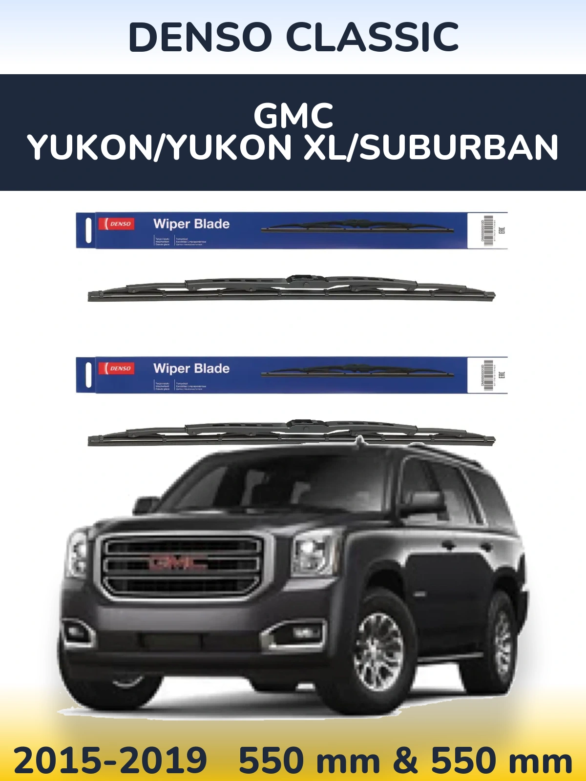 Komplet przednich wycieraczek Denso Classic 550 & 550 mm do GMC Yukon/Yukon XL/Suburban 2015-2019