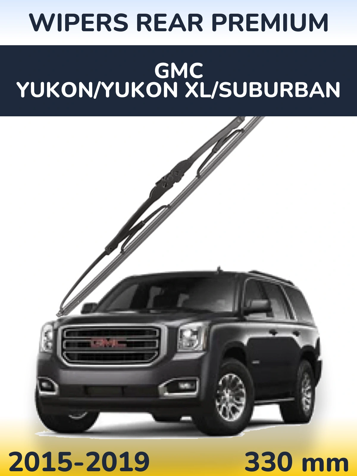 Rear wiper blade WIPERS REAR PREMIUM 330 mm for GMC Yukon/Yukon XL/Suburban 2015-2019