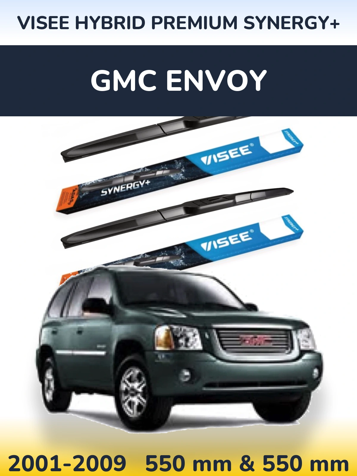 Front wiper blade set VISEE HYBRID PREMIUM SYNERGY+ 550 & 550 mm for GMC Envoy 2001-2009