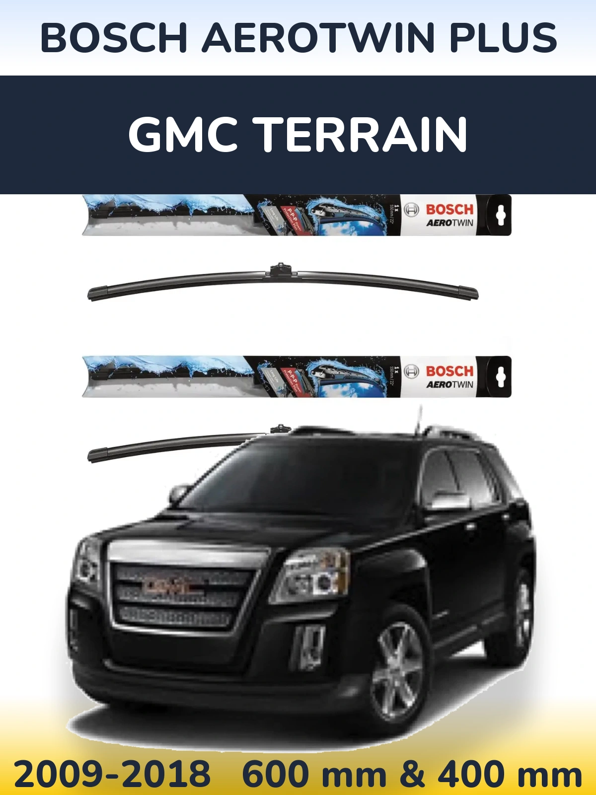 Комплект передних дворников BOSCH AeroTwin Plus 600 & 400 мм для GMC Terrain 2009-2018