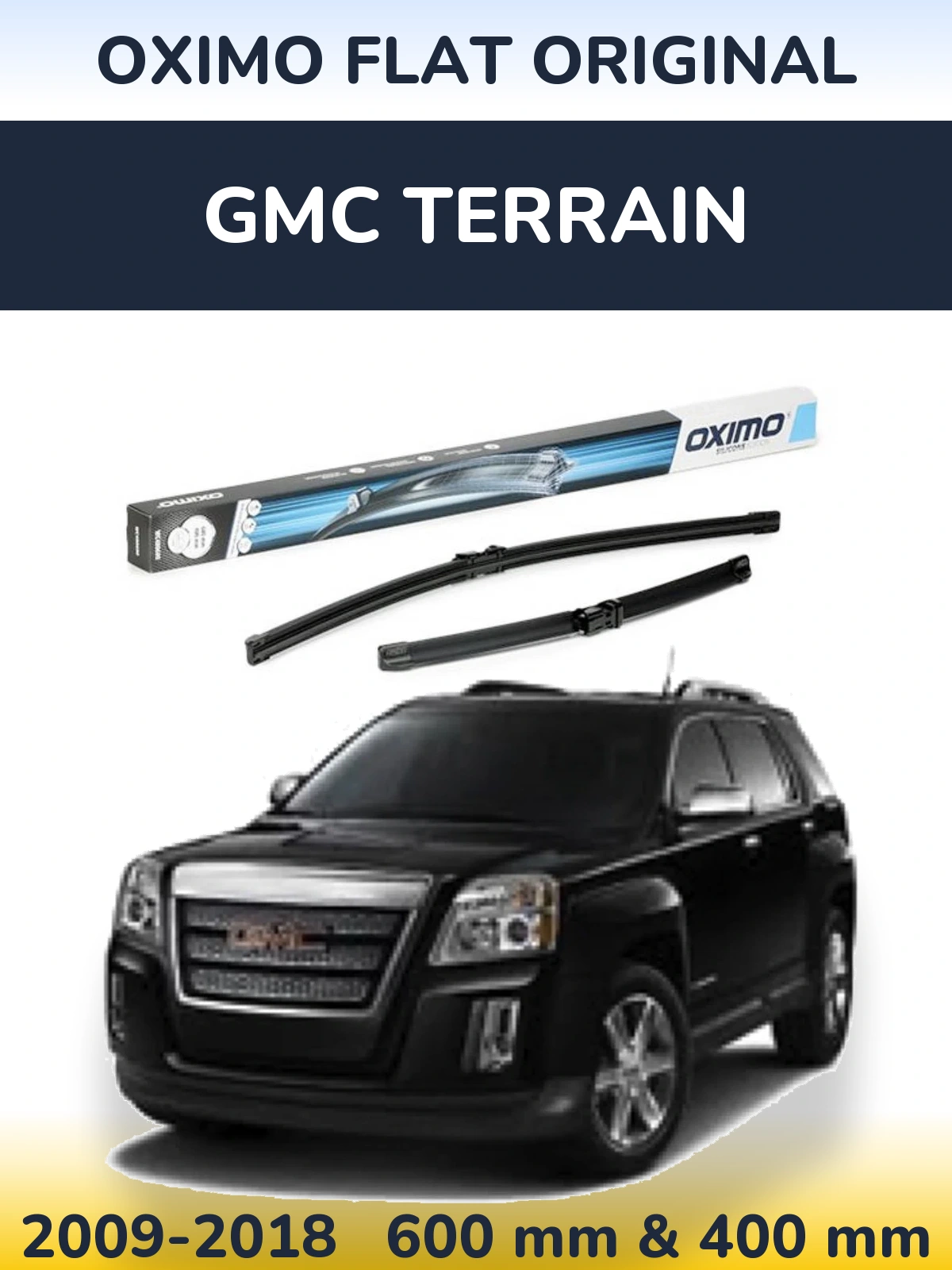Front wiper blade set Oximo Flat Original 600 & 400 mm for GMC Terrain 2009-2018