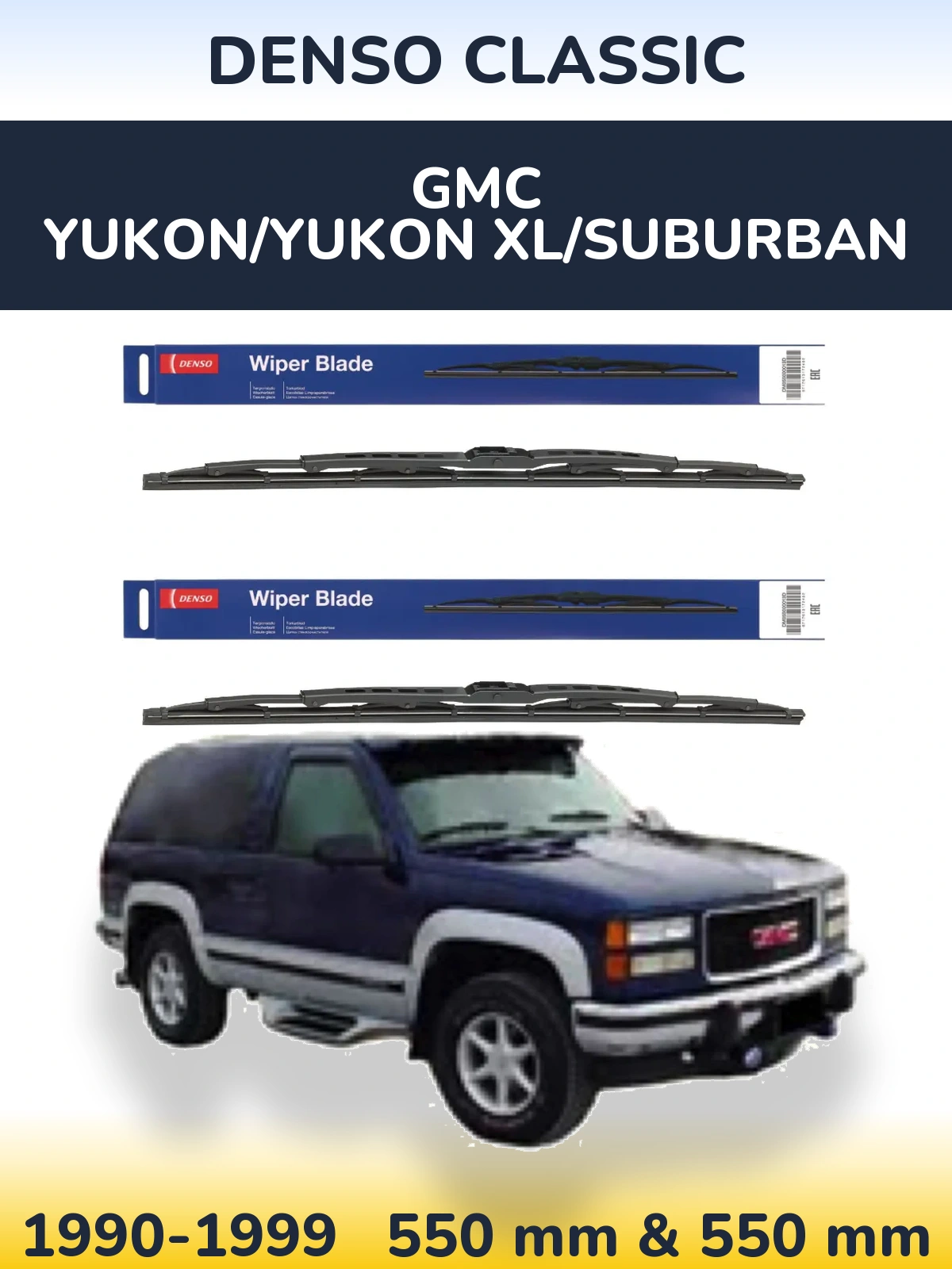 Komplet przednich wycieraczek Denso Classic 550 & 550 mm do GMC Yukon/Yukon XL/Suburban 1990-1999