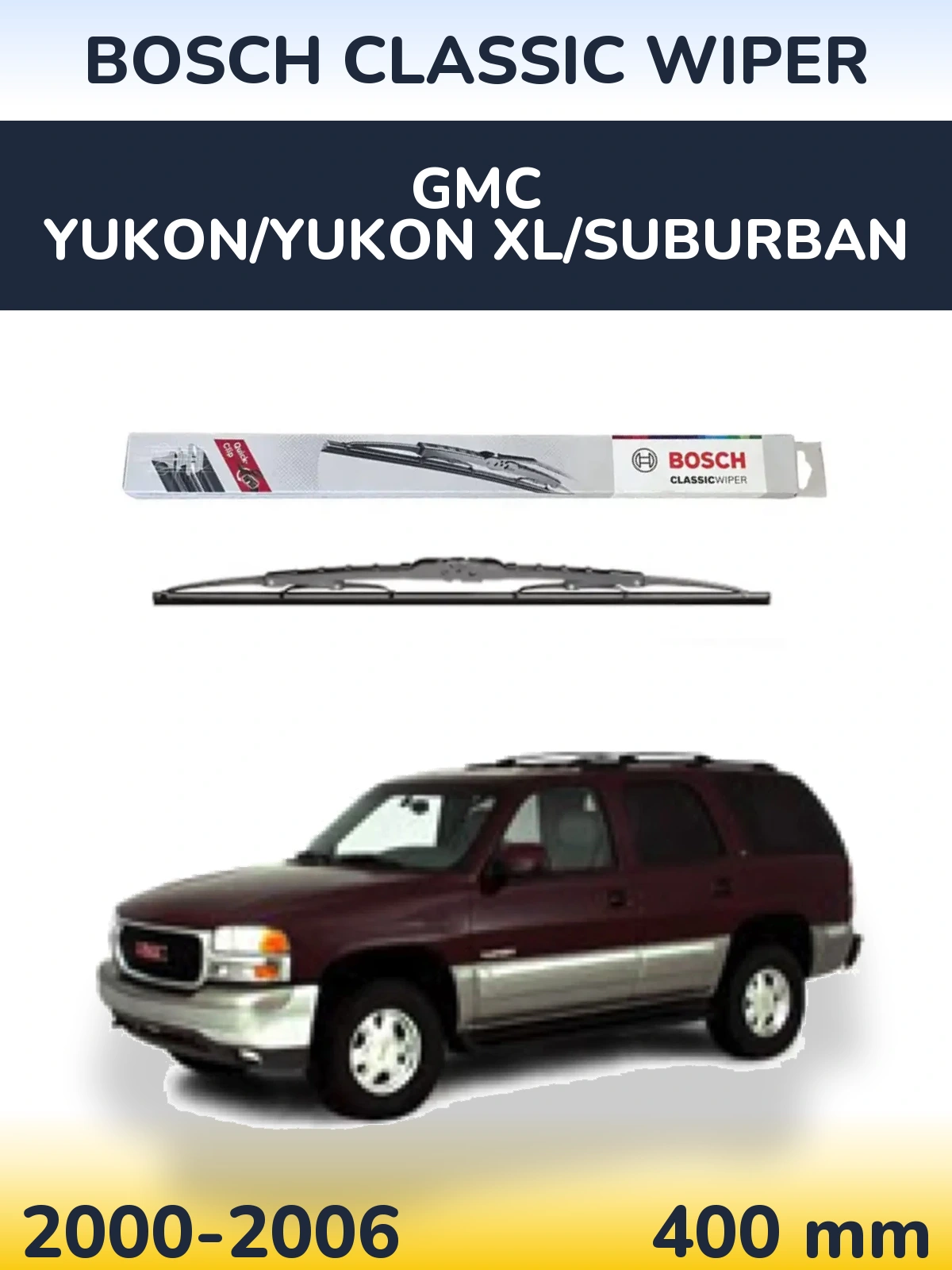 Задня щітка BOSCH Classic Wiper 400 мм для GMC Yukon/Yukon XL/Suburban 2000-2006