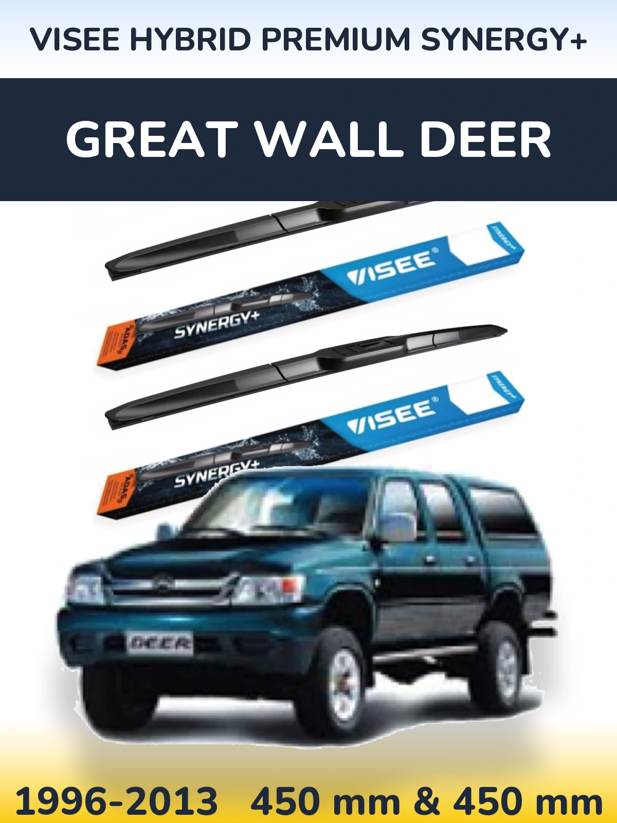 Комплект передніх щіток VISEE HYBRID PREMIUM SYNERGY+ 450 & 450 мм для Great Wall Deer 1996-2013