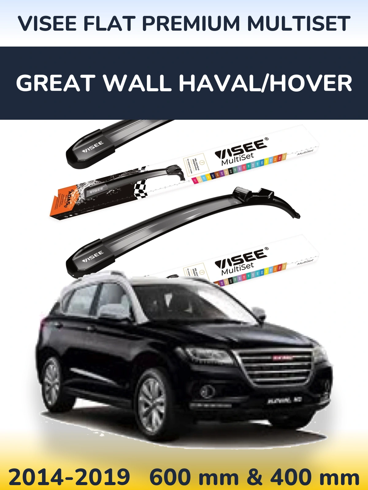 Front wiper blade set VISEE FLAT PREMIUM MultiSet 600 & 400 mm for Great Wall Haval/Hover 2014-2019