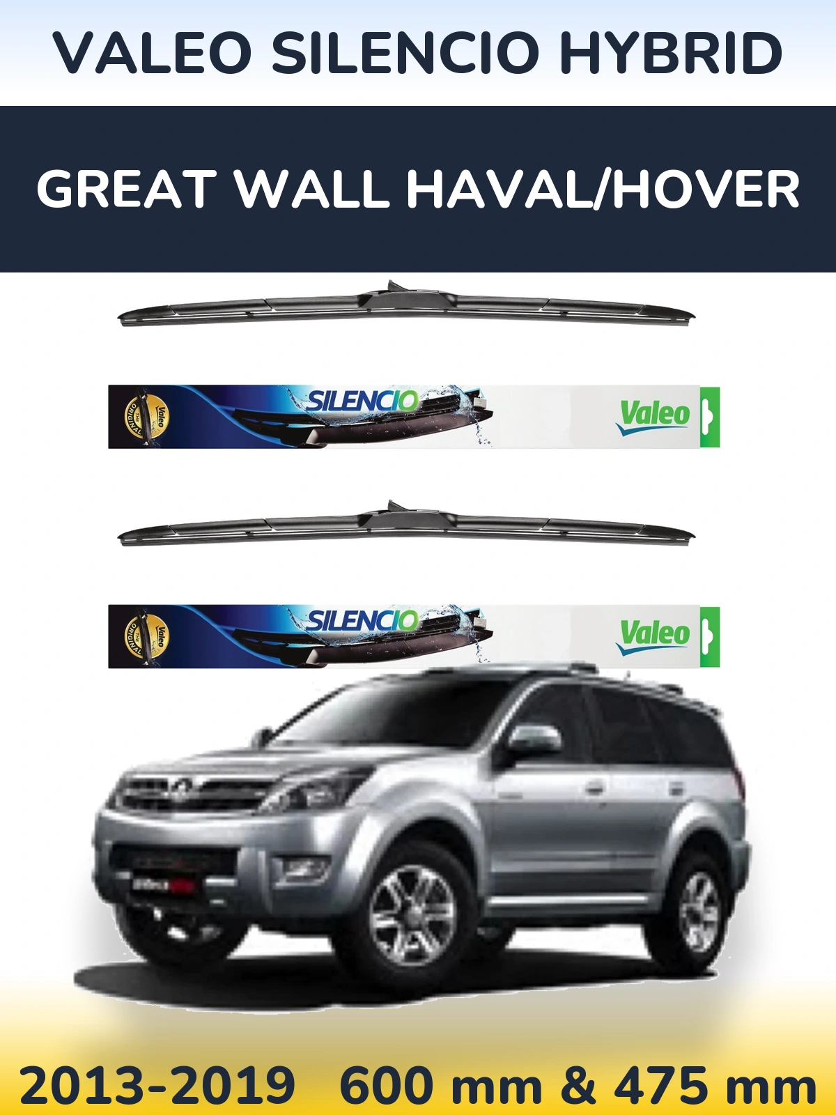 Komplet przednich wycieraczek Valeo Silencio Hybrid 600 & 475 mm do Great Wall Haval/Hover 2013-2019