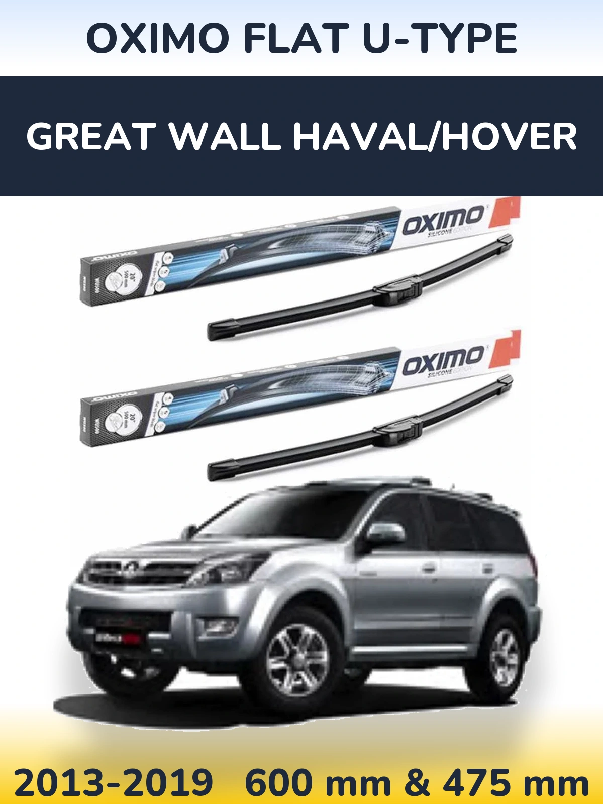 Front wiper blade set Oximo Flat U-type 600 & 475 mm for Great Wall Haval/Hover 2013-2019