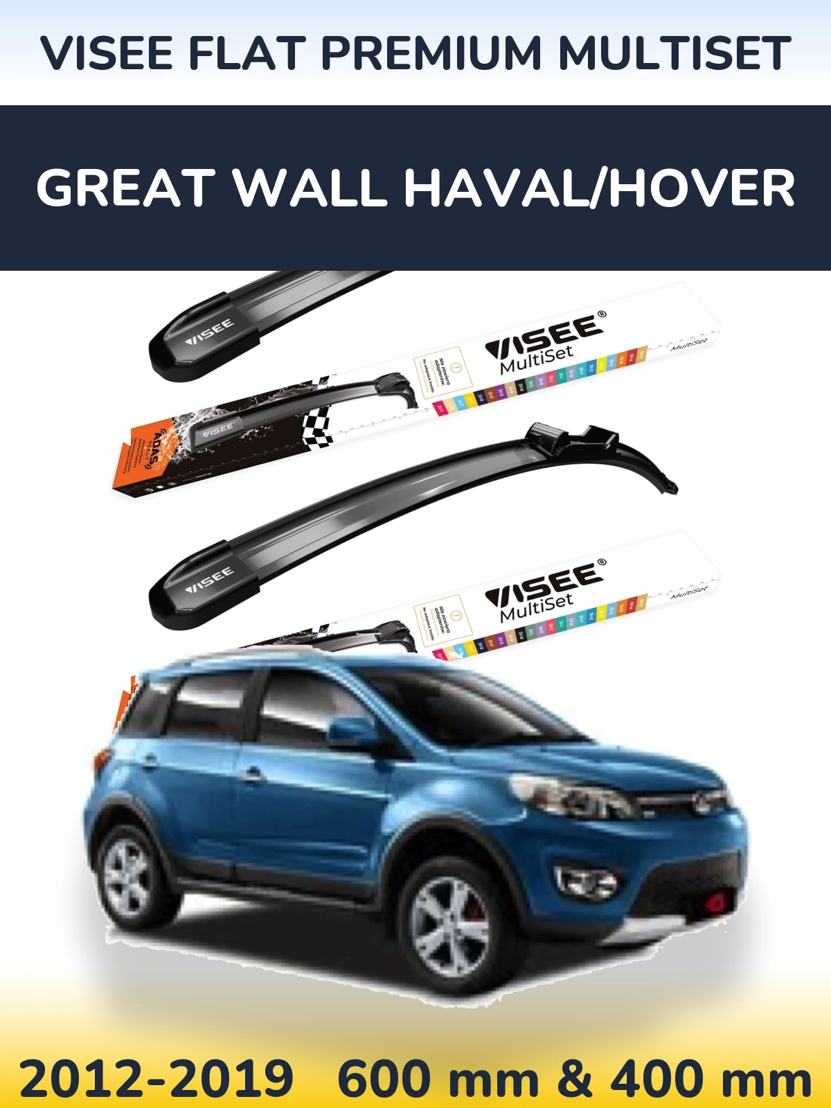 Komplet przednich wycieraczek VISEE FLAT PREMIUM MultiSet 600 & 400 mm do Great Wall Haval/Hover 2012-2019