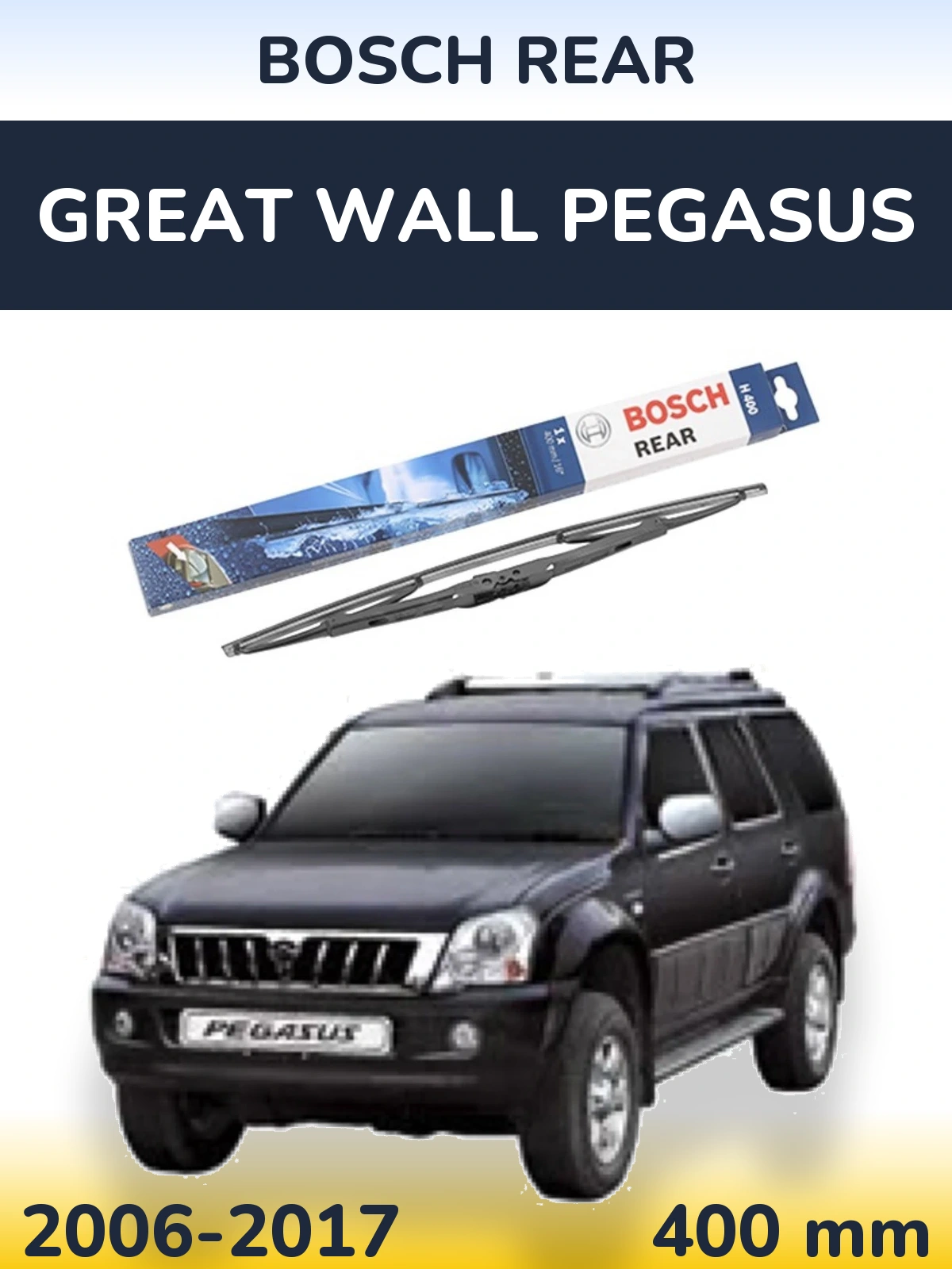 Rear wiper blade BOSCH Rear 400 mm for Great Wall Pegasus 2006-2017