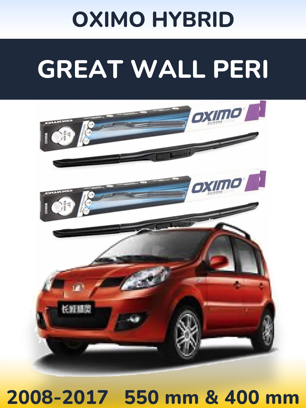 Komplet przednich wycieraczek Oximo Hybrid 550 & 400 mm do Great Wall Peri 2008-2017