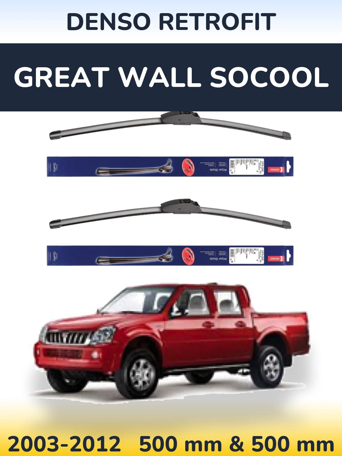 Комплект передних дворников Denso Retrofit 500 & 500 мм для Great Wall SoCool 2003-2012