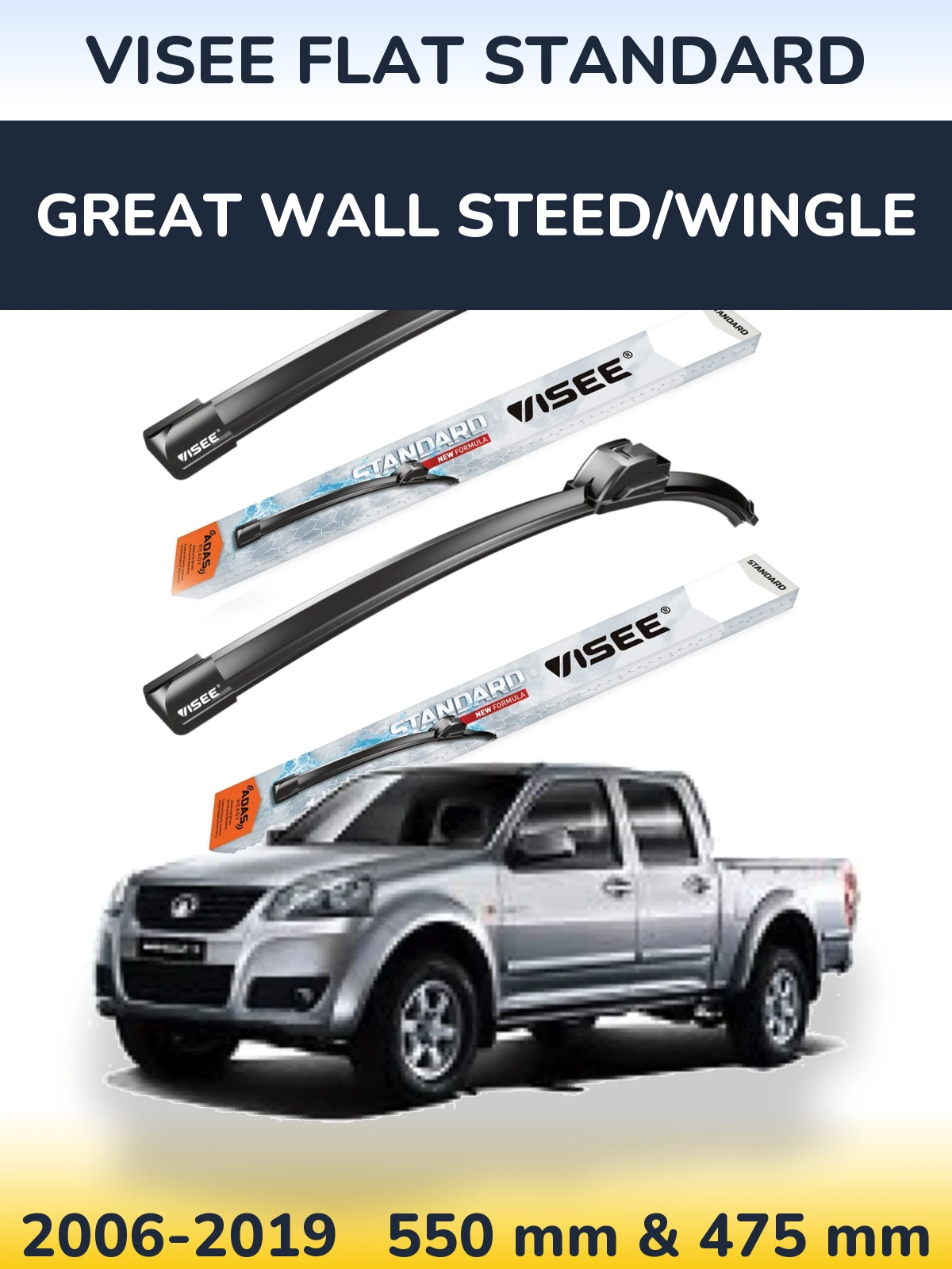 Front wiper blade set VISEE FLAT STANDARD 550 & 475 mm for Great Wall Steed/Wingle 2006-2019