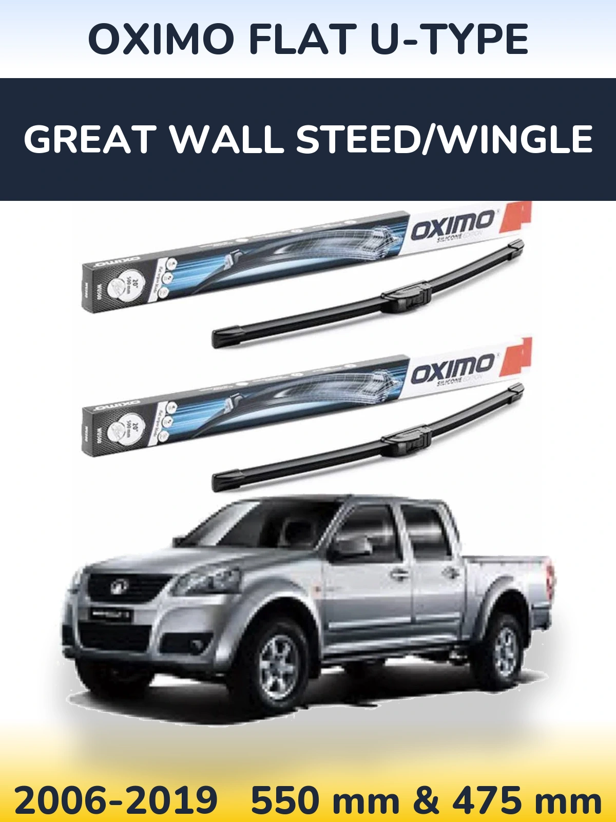 Front wiper blade set Oximo Flat U-type 550 & 475 mm for Great Wall Steed/Wingle 2006-2019