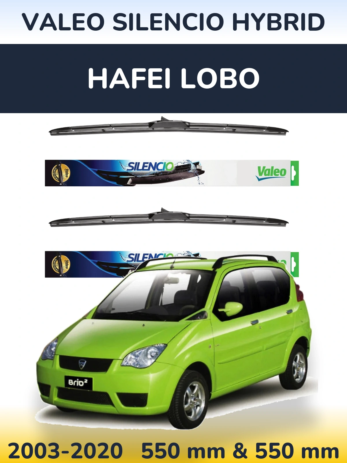Комплект передних дворников Valeo Silencio Hybrid 550 & 550 мм для Hafei Lobo 2003-2020