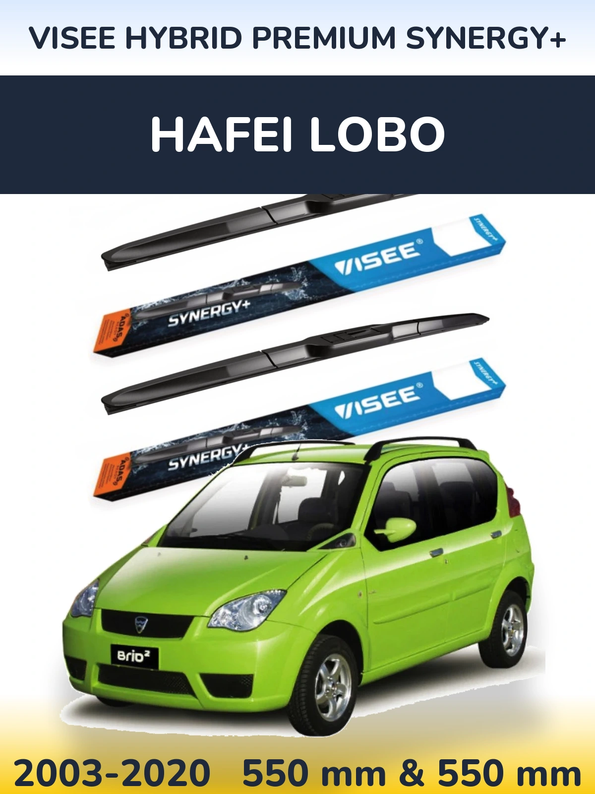 Комплект передніх щіток VISEE HYBRID PREMIUM SYNERGY+ 550 & 550 мм для Hafei Lobo 2003-2020