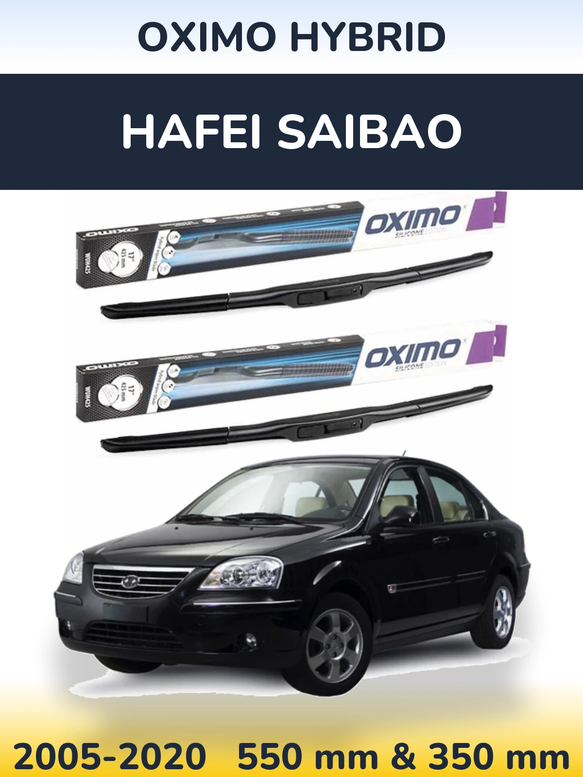 Front wiper blade set Oximo Hybrid 550 & 350 mm for Hafei Saibao 2005-2020