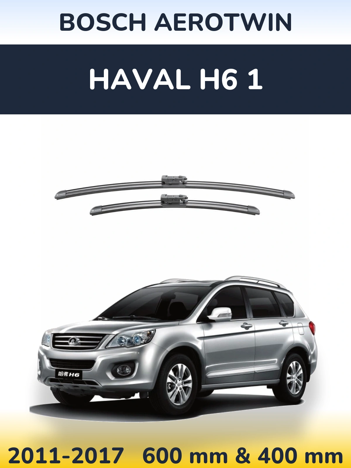 Komplet przednich wycieraczek BOSCH AeroTwin 600 & 400 mm do Haval H6 1 2011-2017
