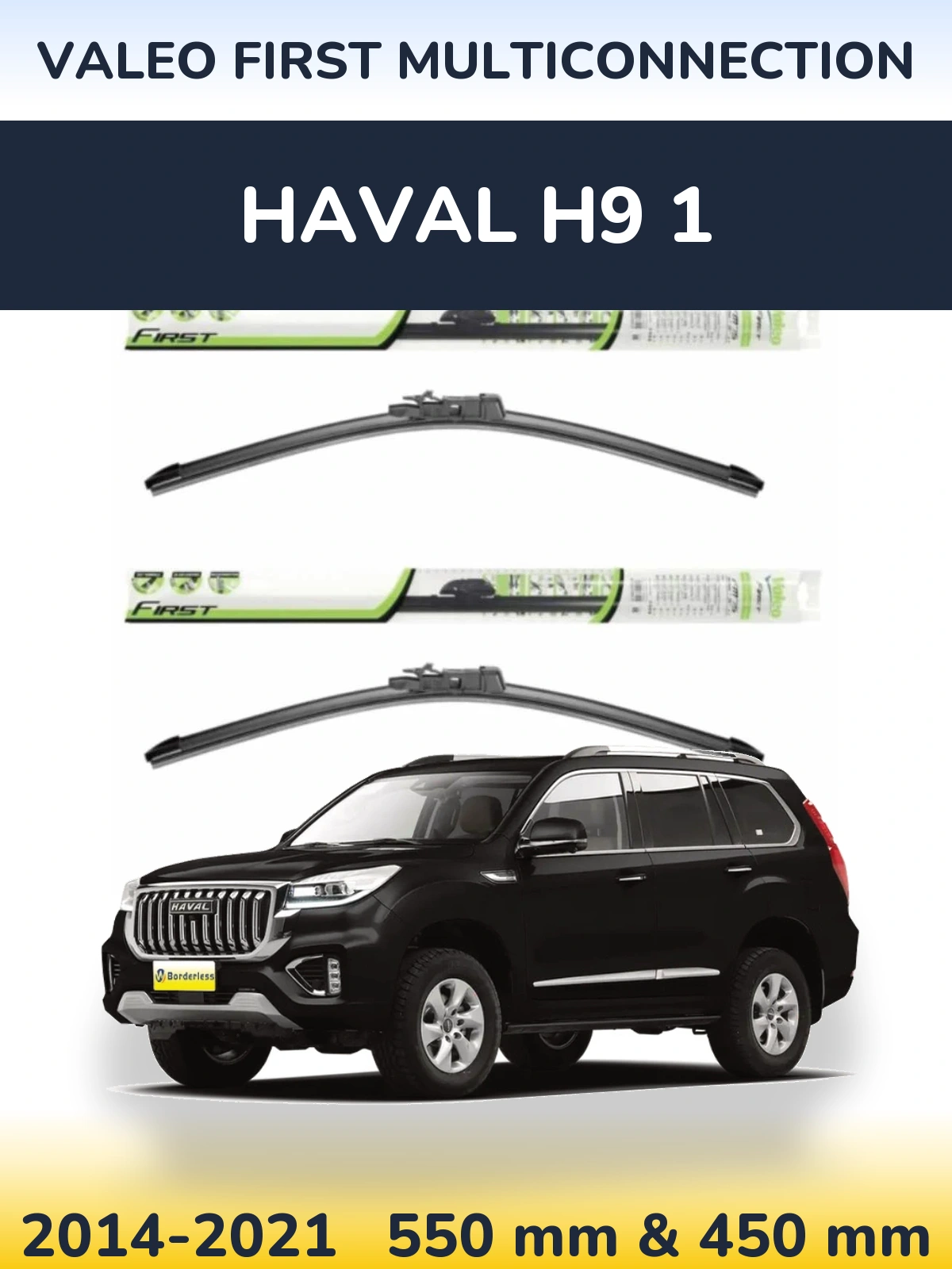 Komplet przednich wycieraczek Valeo First MultiConnection 550 & 450 mm do Haval H9 1 2014-2021