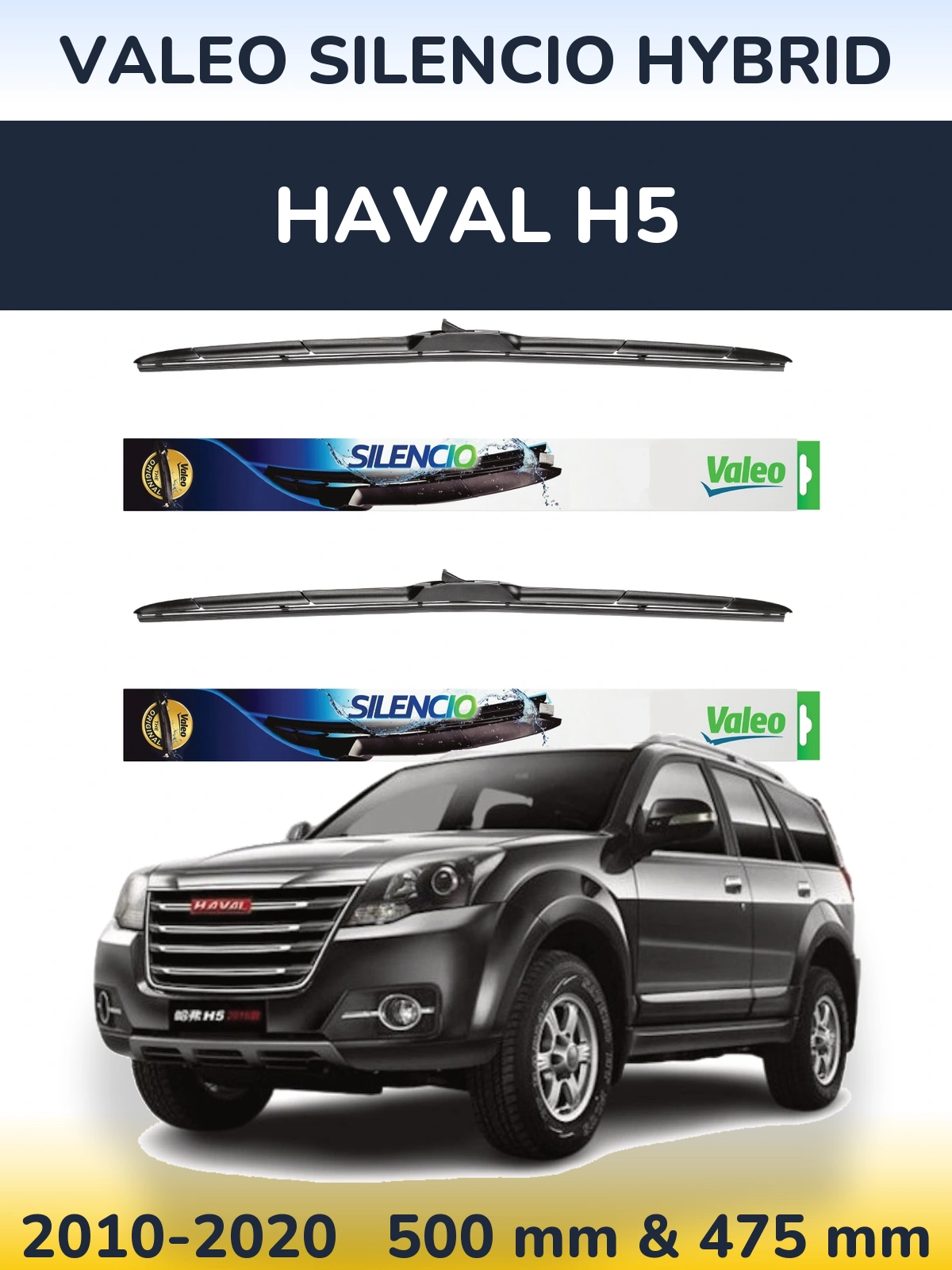 Front wiper blade set Valeo Silencio Hybrid 500 & 475 mm for Haval H5 2010-2020