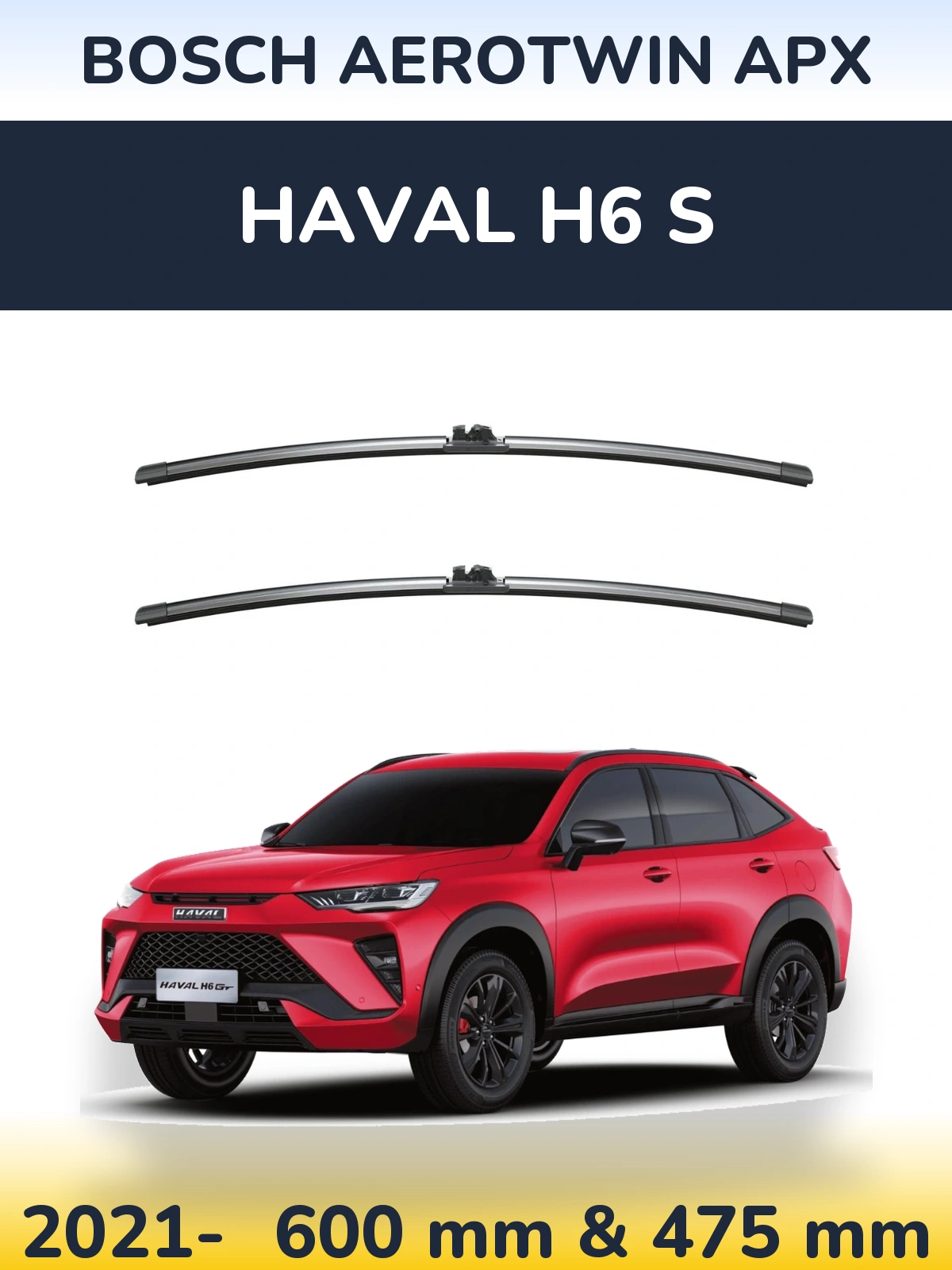 Komplet przednich wycieraczek BOSCH AeroTwin APX 600 & 475 mm do Haval H6 S 2021-2026