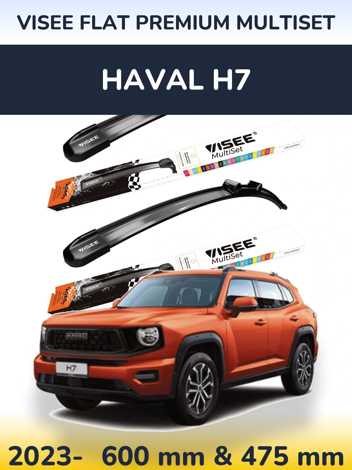 Komplet przednich wycieraczek VISEE FLAT PREMIUM MultiSet 600 & 475 mm do Haval H7 2023-2026