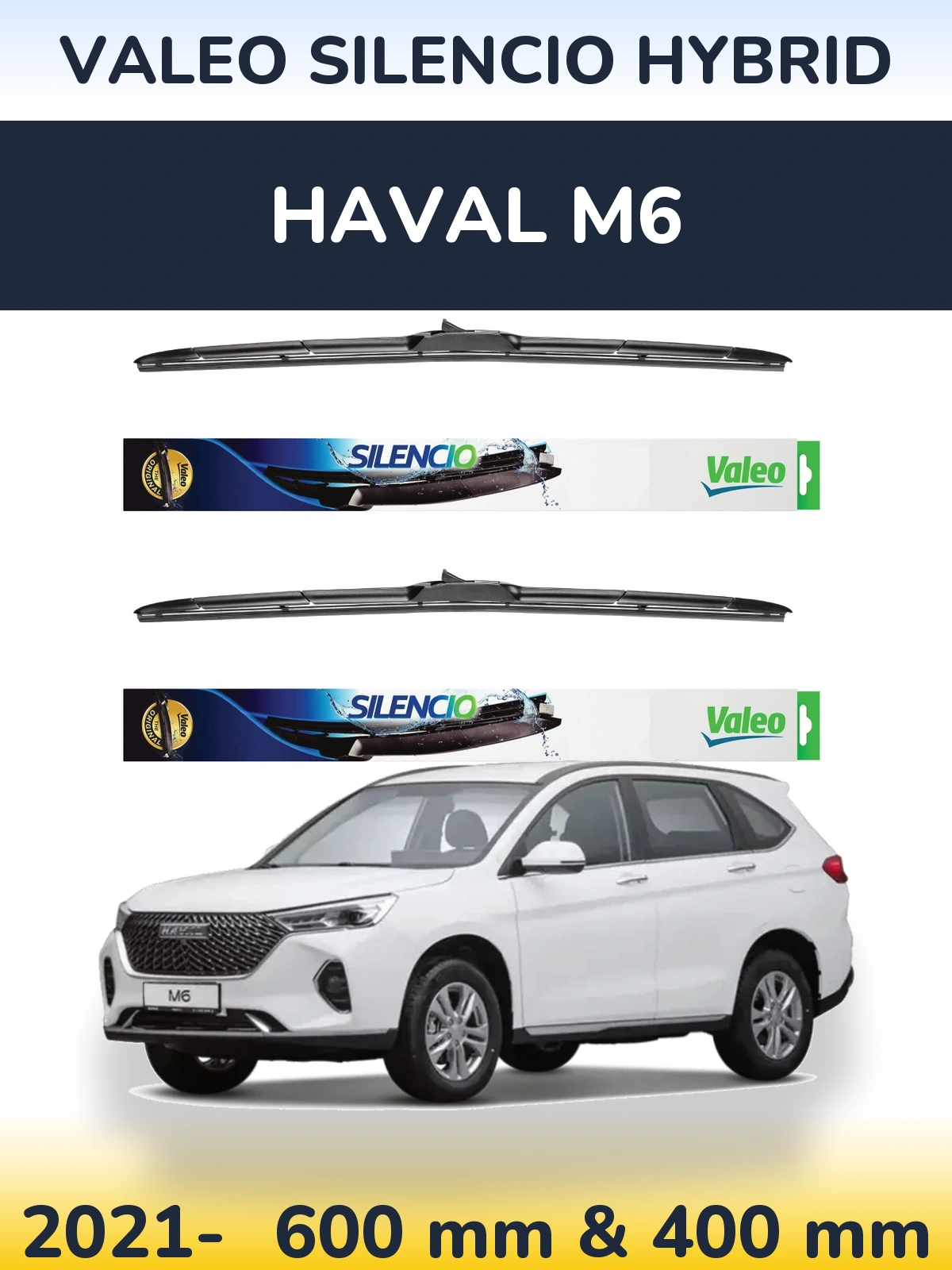 Komplet przednich wycieraczek Valeo Silencio Hybrid 600 & 400 mm do Haval M6 2021-2026