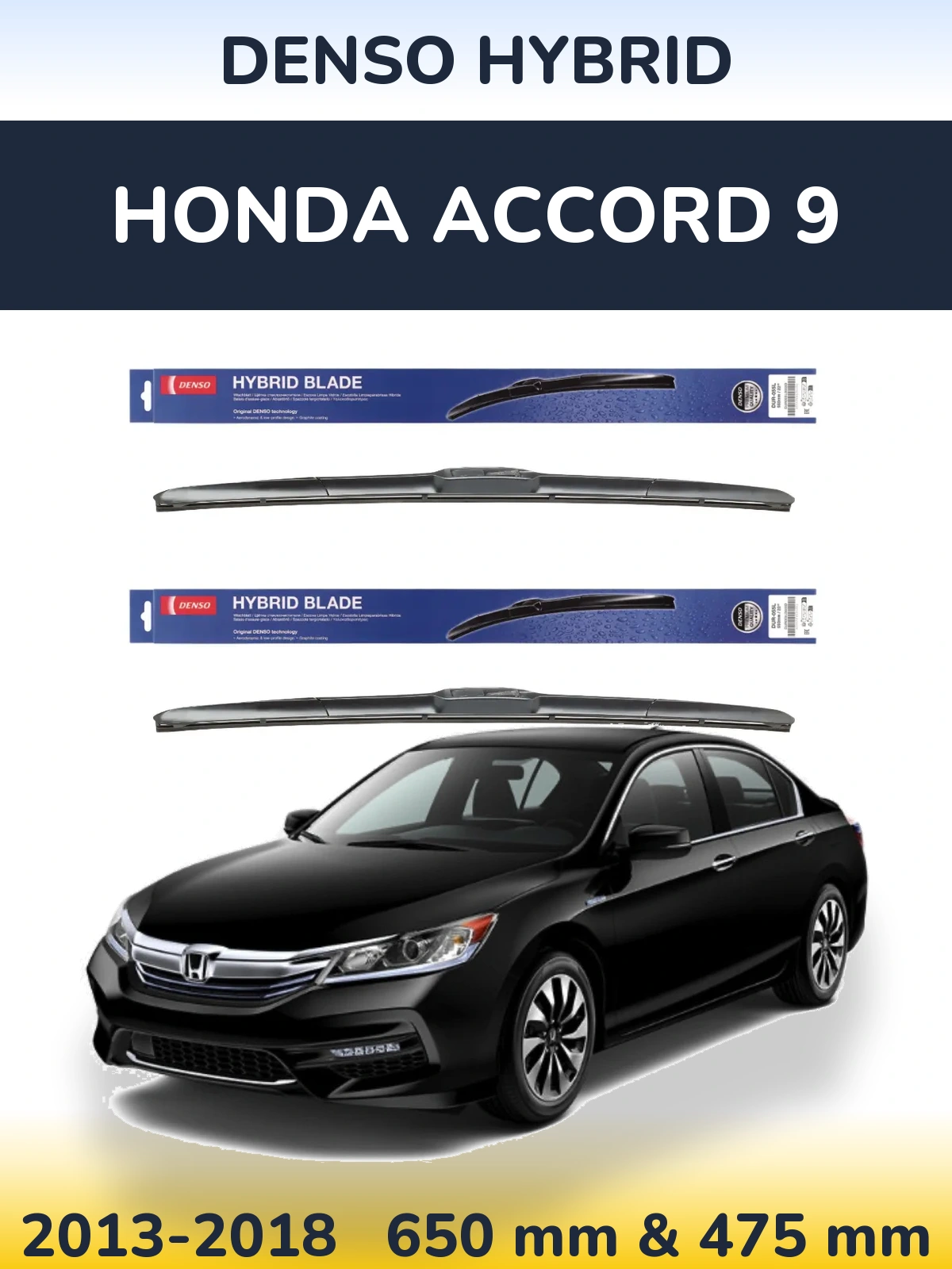 Komplet przednich wycieraczek Denso Hybrid 650 & 475 mm do Honda Accord 9 2013-2018