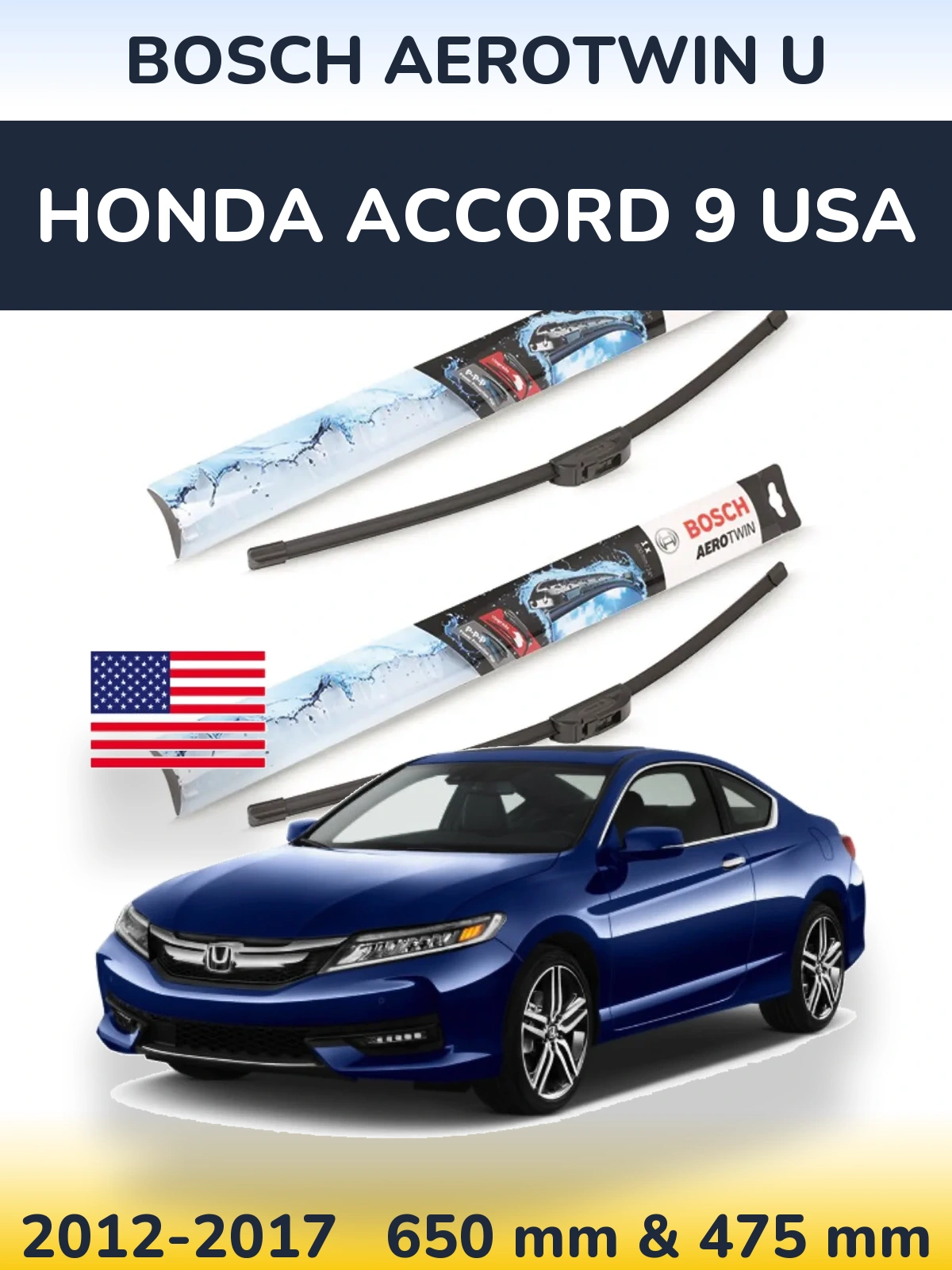 Komplet przednich wycieraczek BOSCH AeroTwin U 650 & 475 mm do Honda Accord 9 USA 2012-2017
