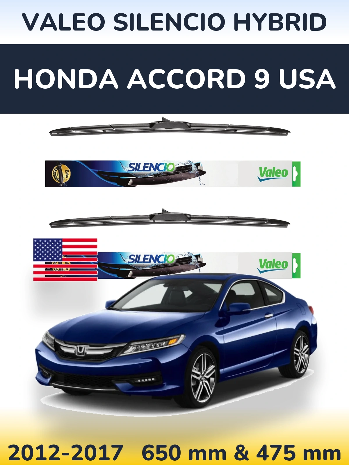 Komplet przednich wycieraczek Valeo Silencio Hybrid 650 & 475 mm do Honda Accord 9 USA 2012-2017