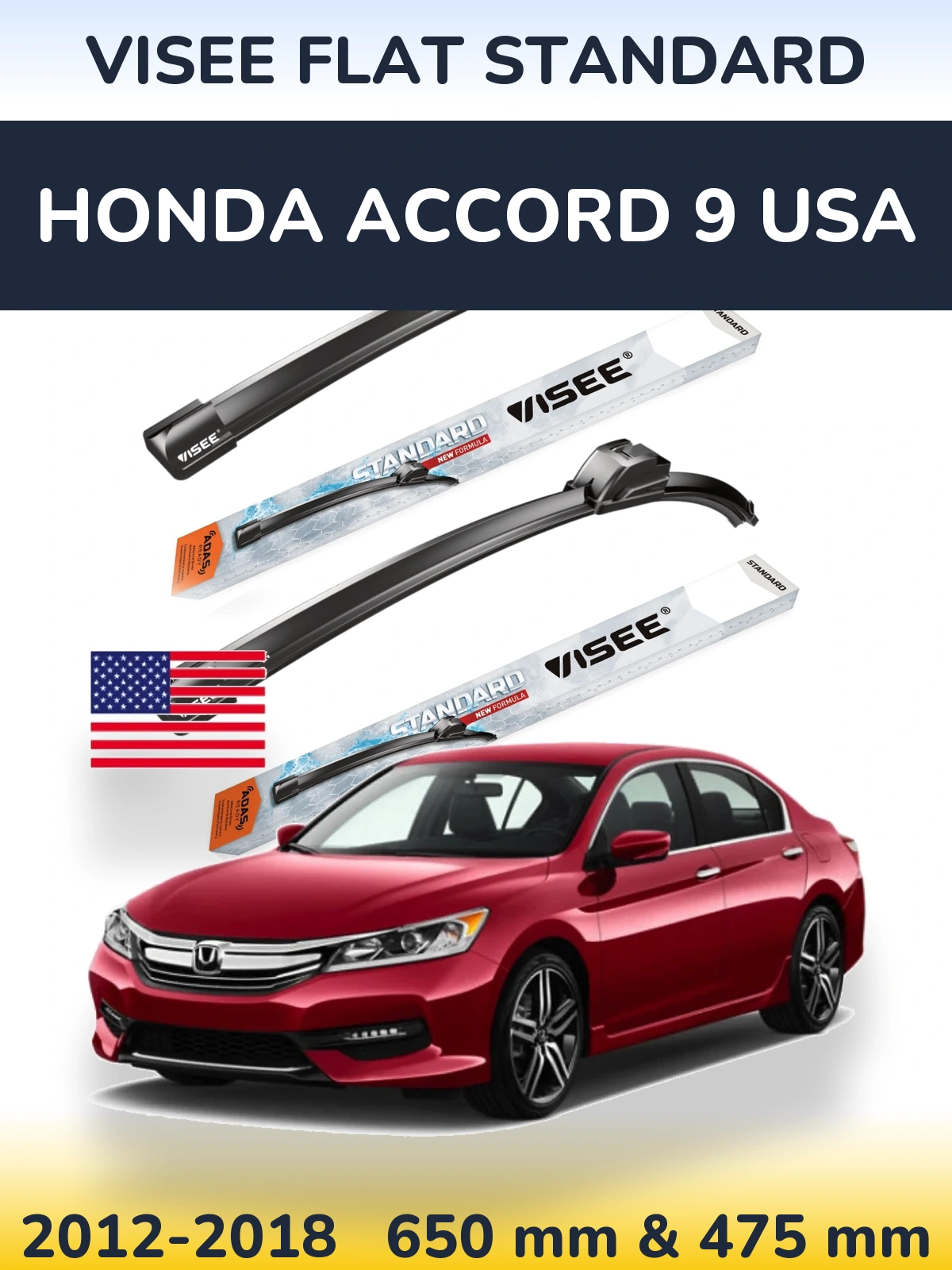 Komplet przednich wycieraczek VISEE FLAT STANDARD 650 & 475 mm do Honda Accord 9 USA 2012-2018