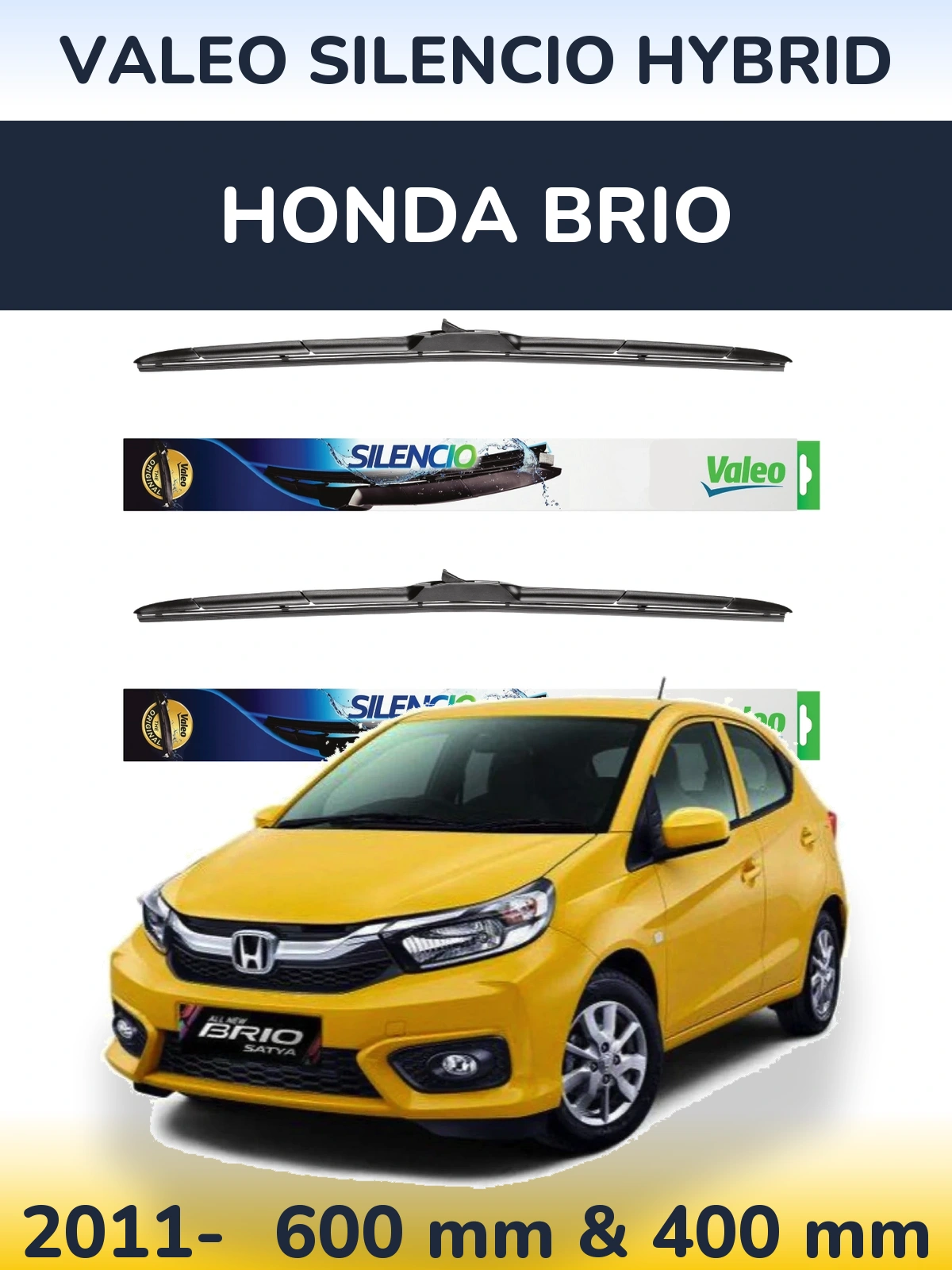 Front wiper blade set Valeo Silencio Hybrid 600 & 400 mm for Honda Brio 2011-2026