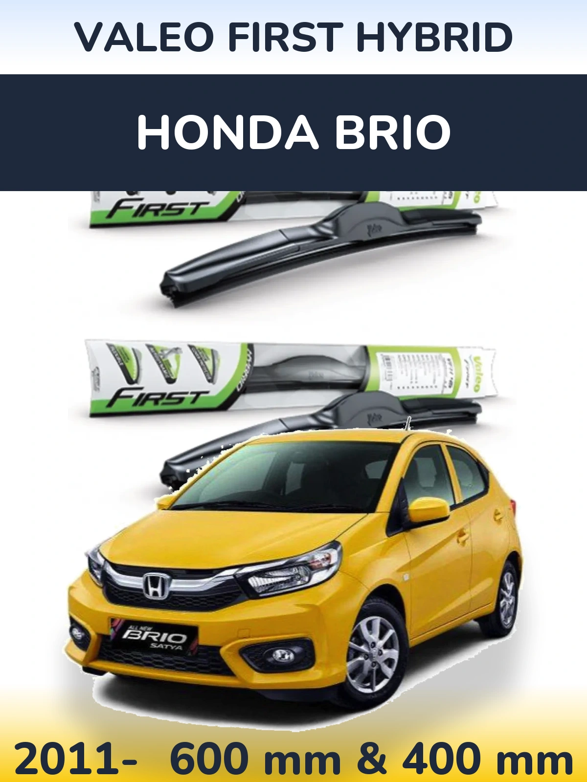 Комплект передних дворников Valeo First Hybrid 600 & 400 мм для Honda Brio 2011-2026