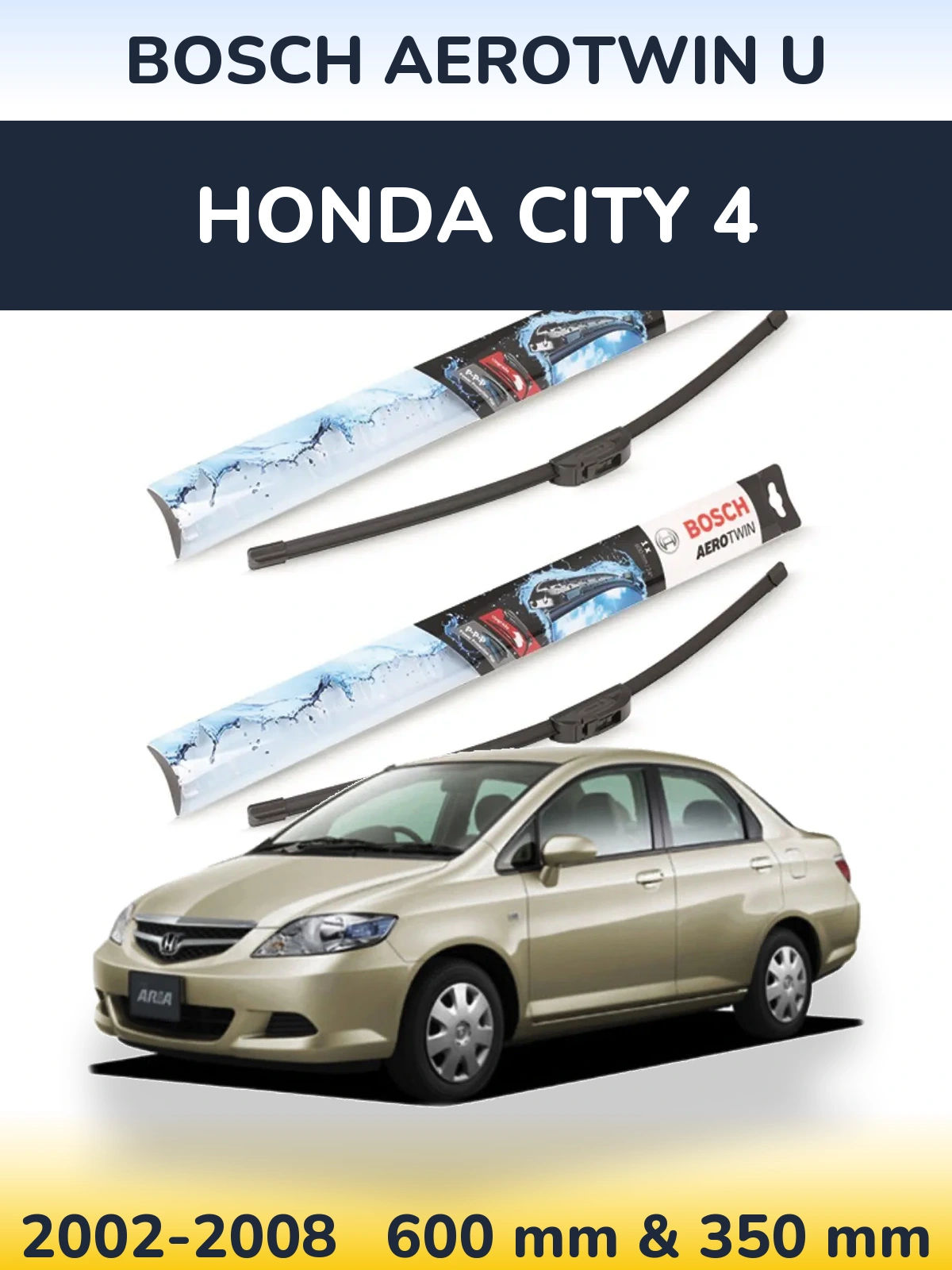 Komplet przednich wycieraczek BOSCH AeroTwin U 600 & 350 mm do Honda City 4 2002-2008