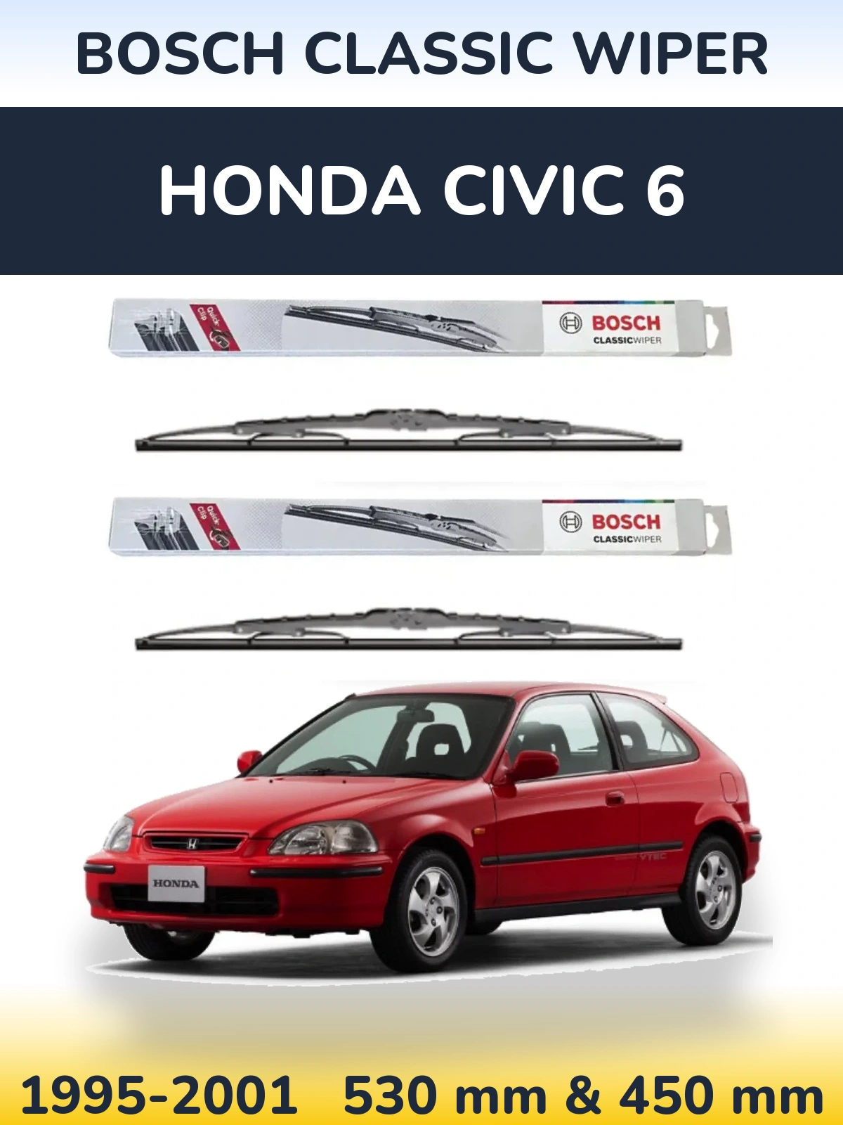 Komplet przednich wycieraczek BOSCH Classic Wiper 530 & 450 mm do Honda Civic 6 1995-2001
