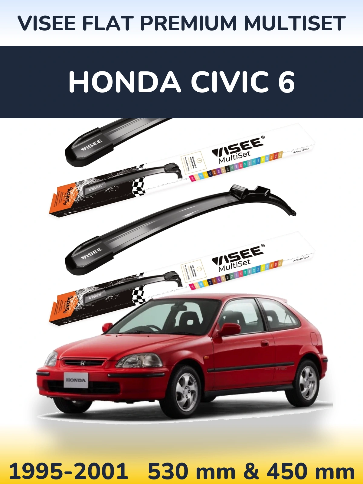 Комплект передних дворников VISEE FLAT PREMIUM MultiSet 530 & 450 мм для Honda Civic 6 1995-2001