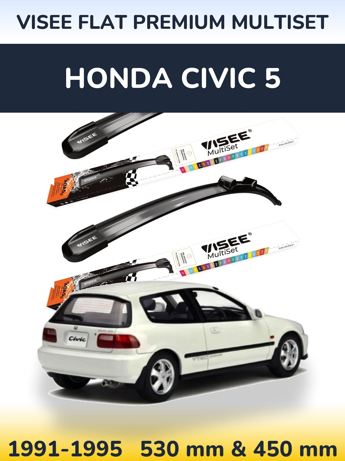 Komplet przednich wycieraczek VISEE FLAT PREMIUM MultiSet 530 & 450 mm do Honda Civic 5 1991-1995