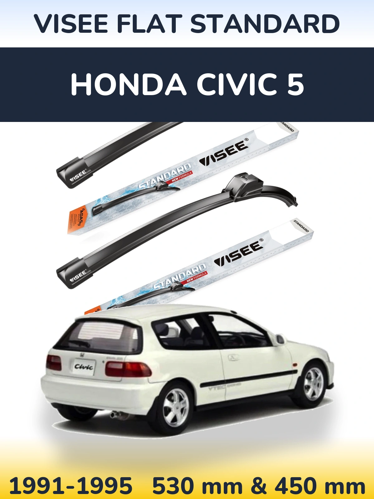 Komplet przednich wycieraczek VISEE FLAT STANDARD 530 & 450 mm do Honda Civic 5 1991-1995