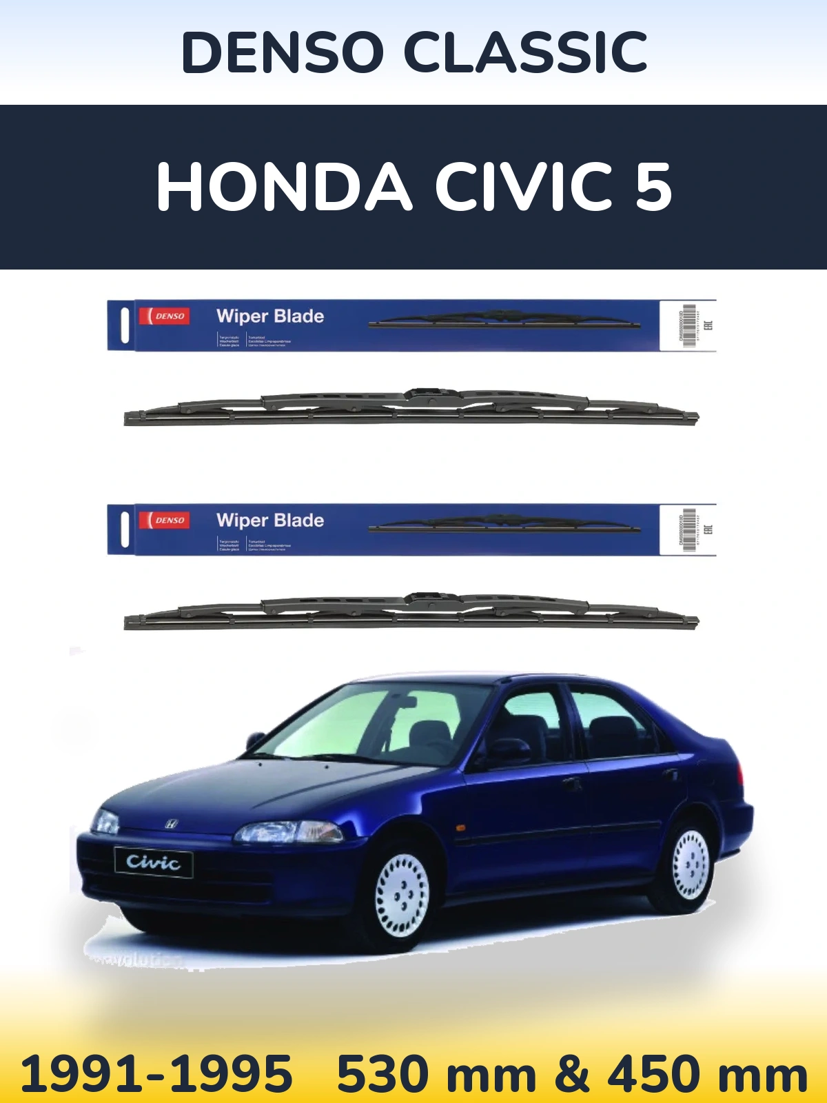 Front wiper blade set Denso Classic 530 & 450 mm for Honda Civic 5 1991-1995