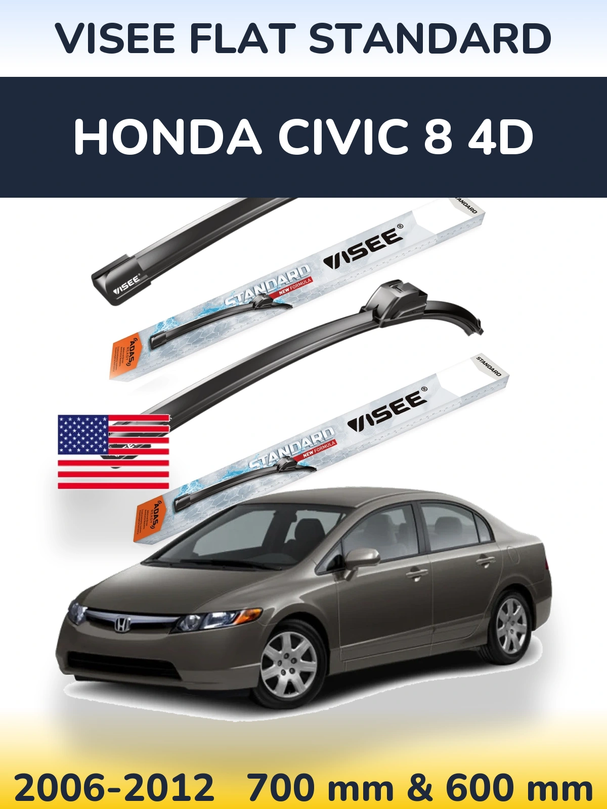 Komplet przednich wycieraczek VISEE FLAT STANDARD 700 & 600 mm do Honda Civic 8 4D 2006-2012