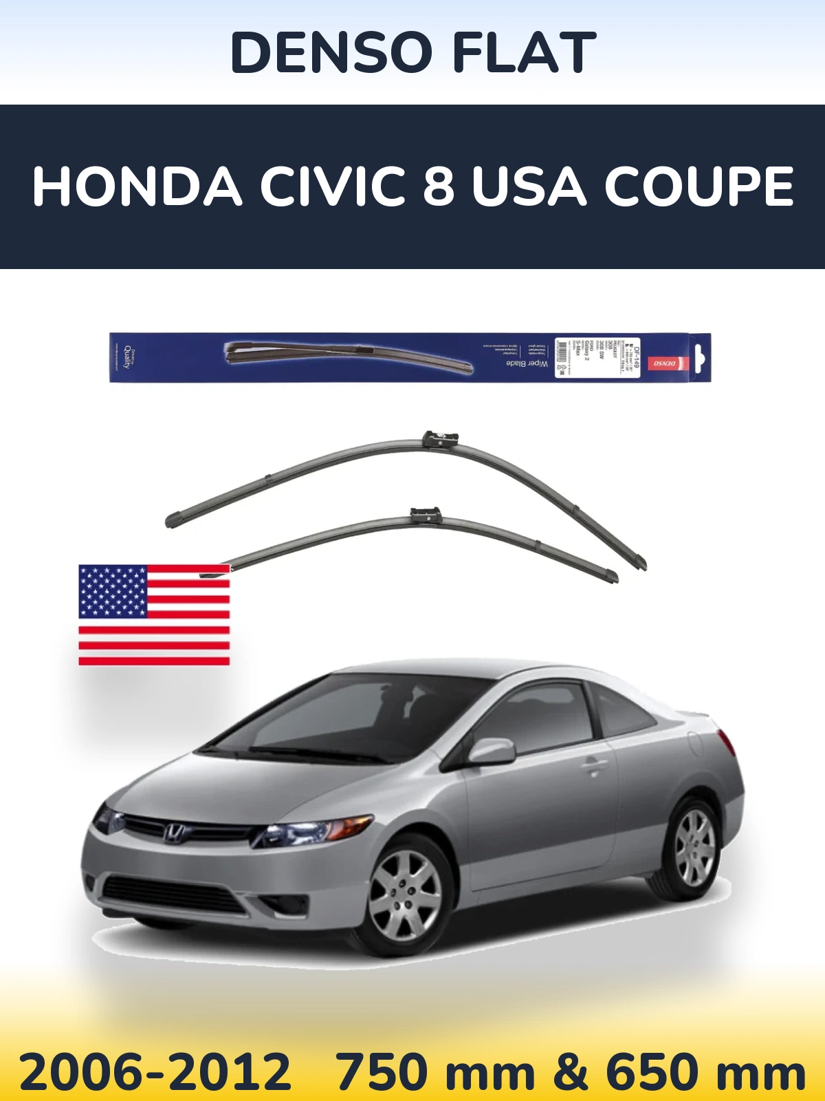 Komplet przednich wycieraczek Denso Flat 750 & 650 mm do Honda Civic 8 USA coupe 2006-2012