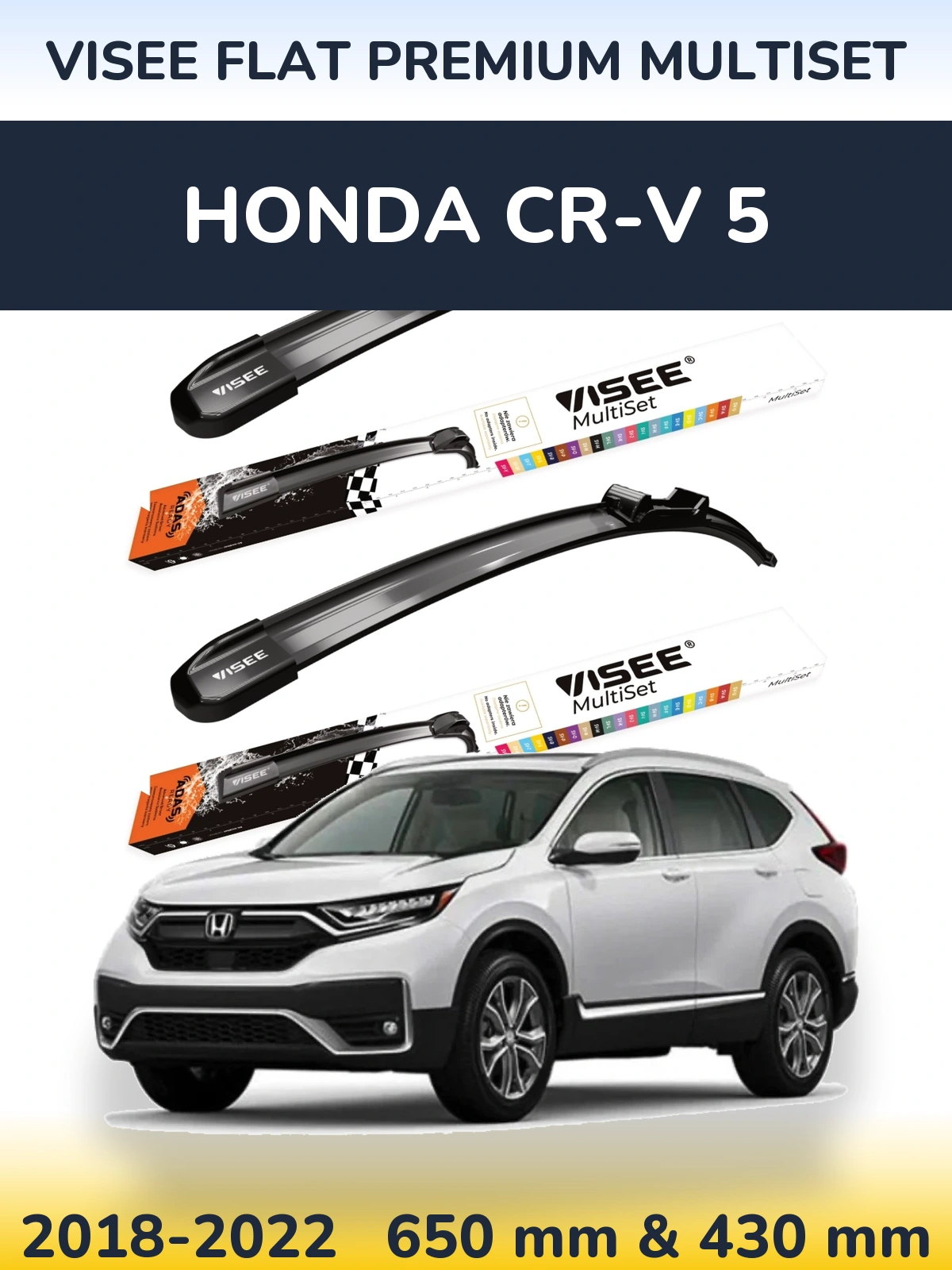 Front wiper blade set VISEE FLAT PREMIUM MultiSet 650 & 430 mm for Honda CR-V 5 2018-2022