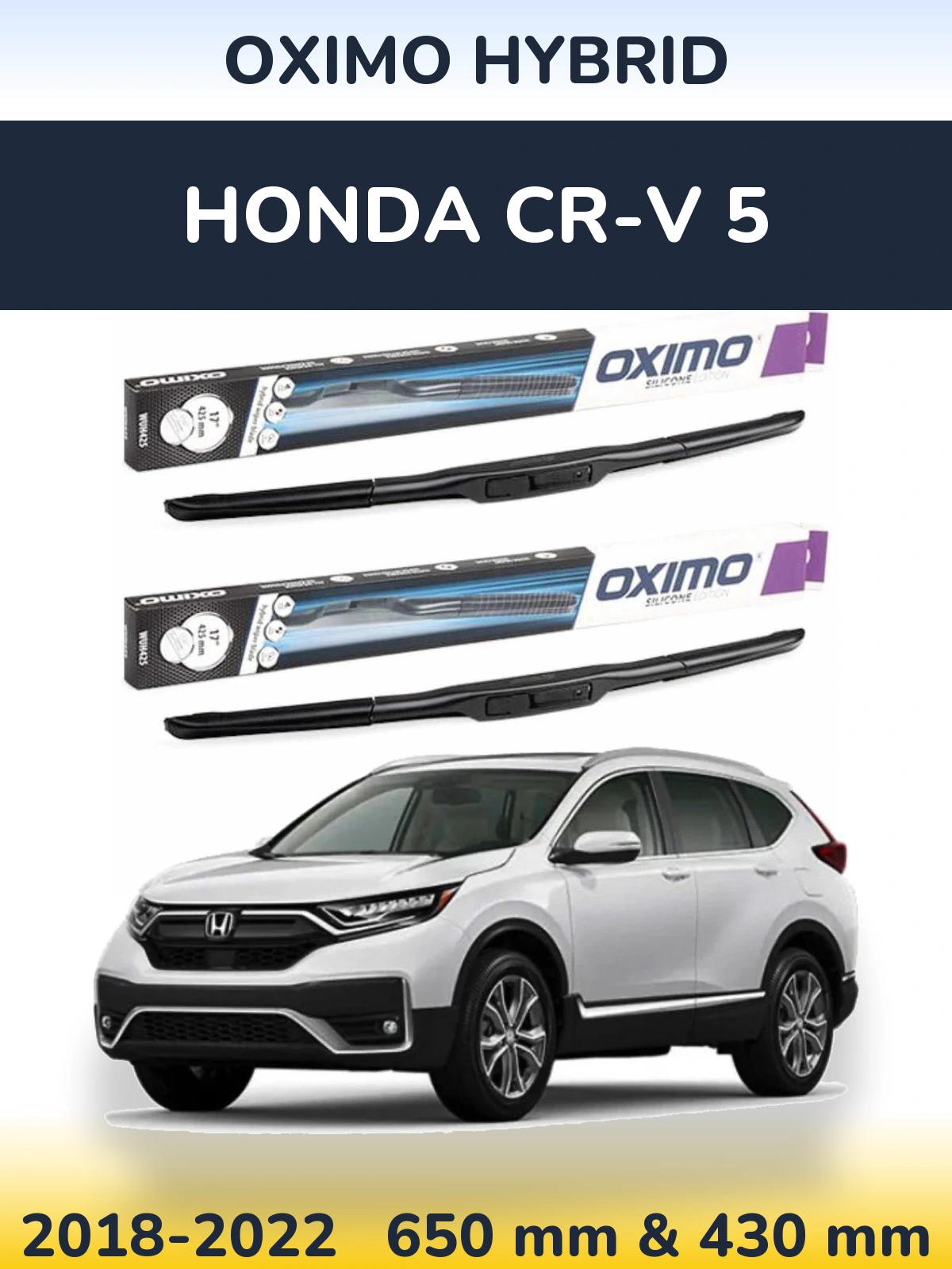 Komplet przednich wycieraczek Oximo Hybrid 650 & 430 mm do Honda CR-V 5 2018-2022