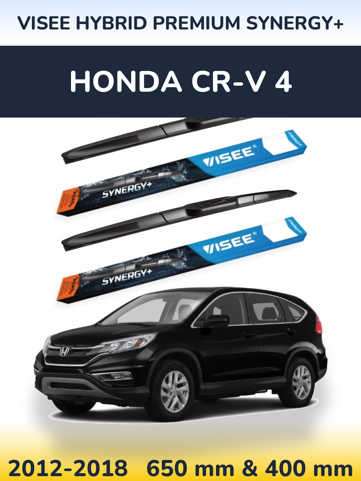 Komplet przednich wycieraczek VISEE HYBRID PREMIUM SYNERGY+ 650 & 400 mm do Honda CR-V 4 2012-2018