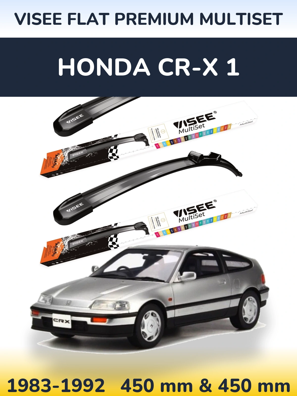 Front wiper blade set VISEE FLAT PREMIUM MultiSet 450 & 450 mm for Honda CR-X 1 1983-1992