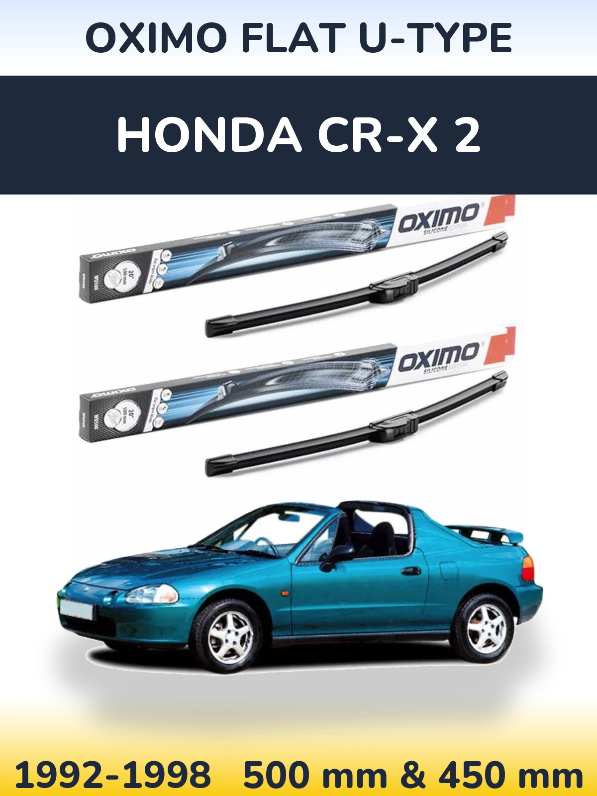 Front wiper blade set Oximo Flat U-type 500 & 450 mm for Honda CR-X 2 1992-1998