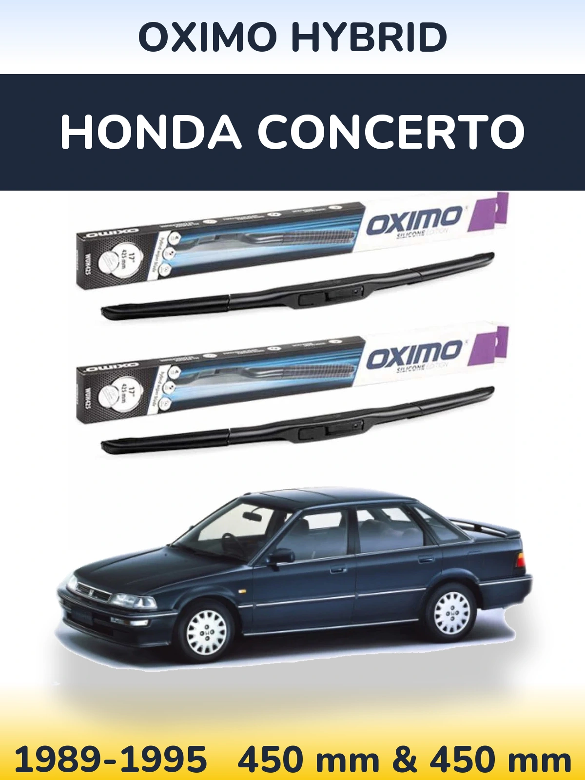 Komplet przednich wycieraczek Oximo Hybrid 450 & 450 mm do Honda Concerto 1989-1995