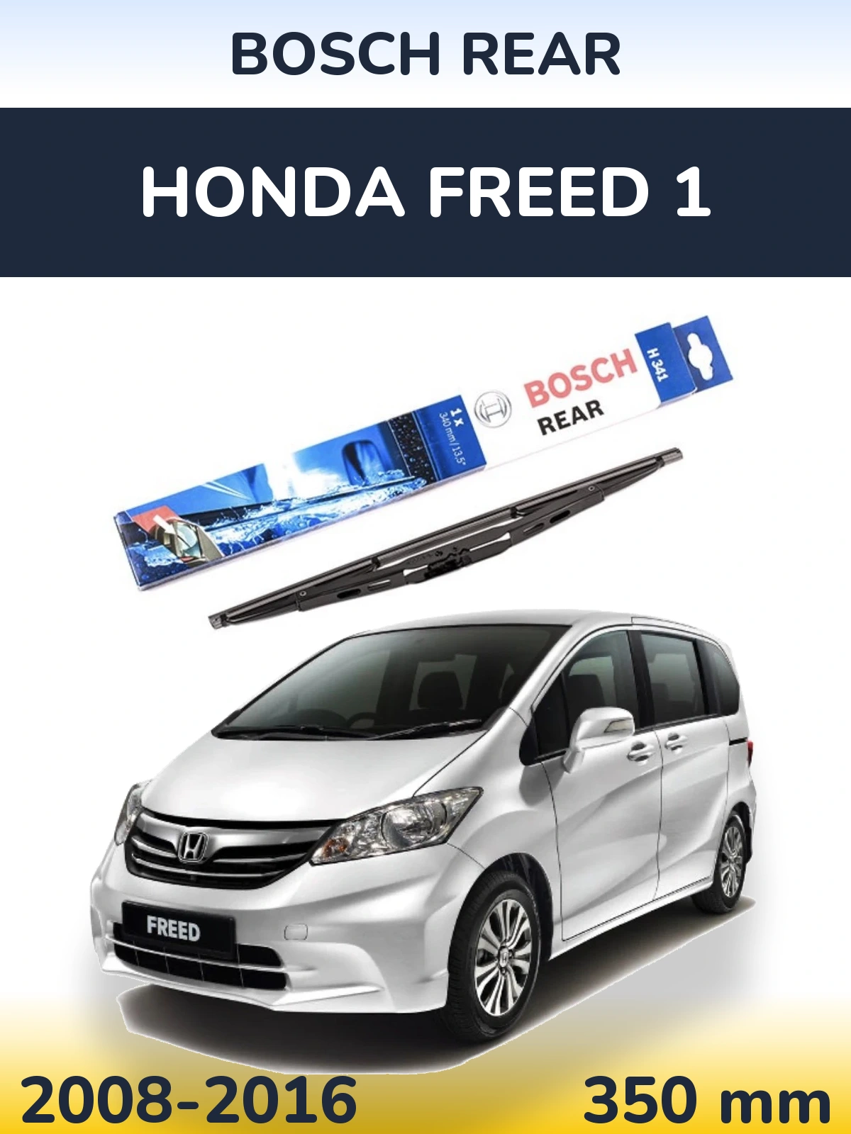 Tylna wycieraczka BOSCH Rear 340 mm do Honda Freed 1 2008-2016