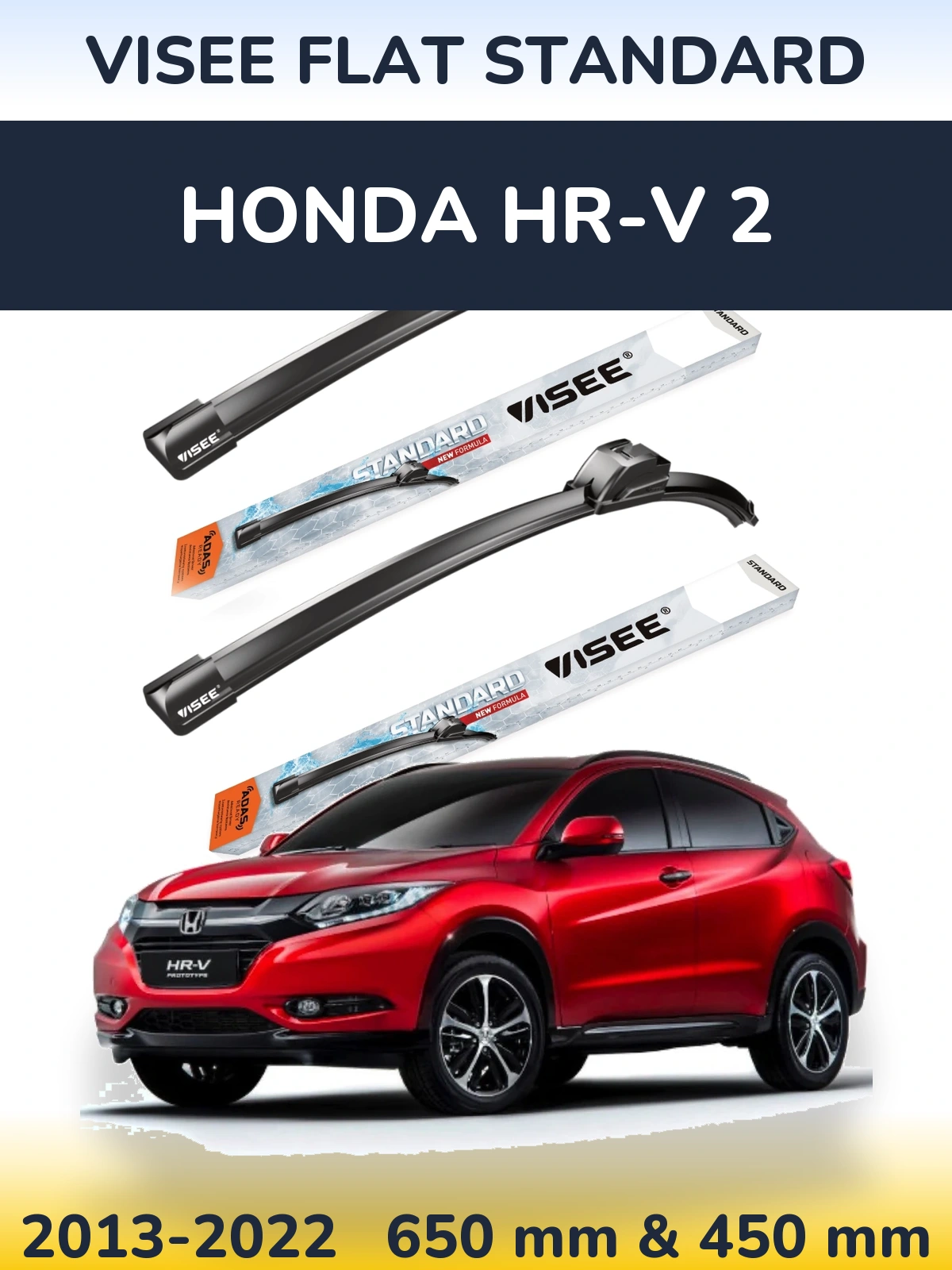Комплект передніх щіток VISEE FLAT STANDARD 650 & 450 мм для Honda HR-V 2 2013-2022