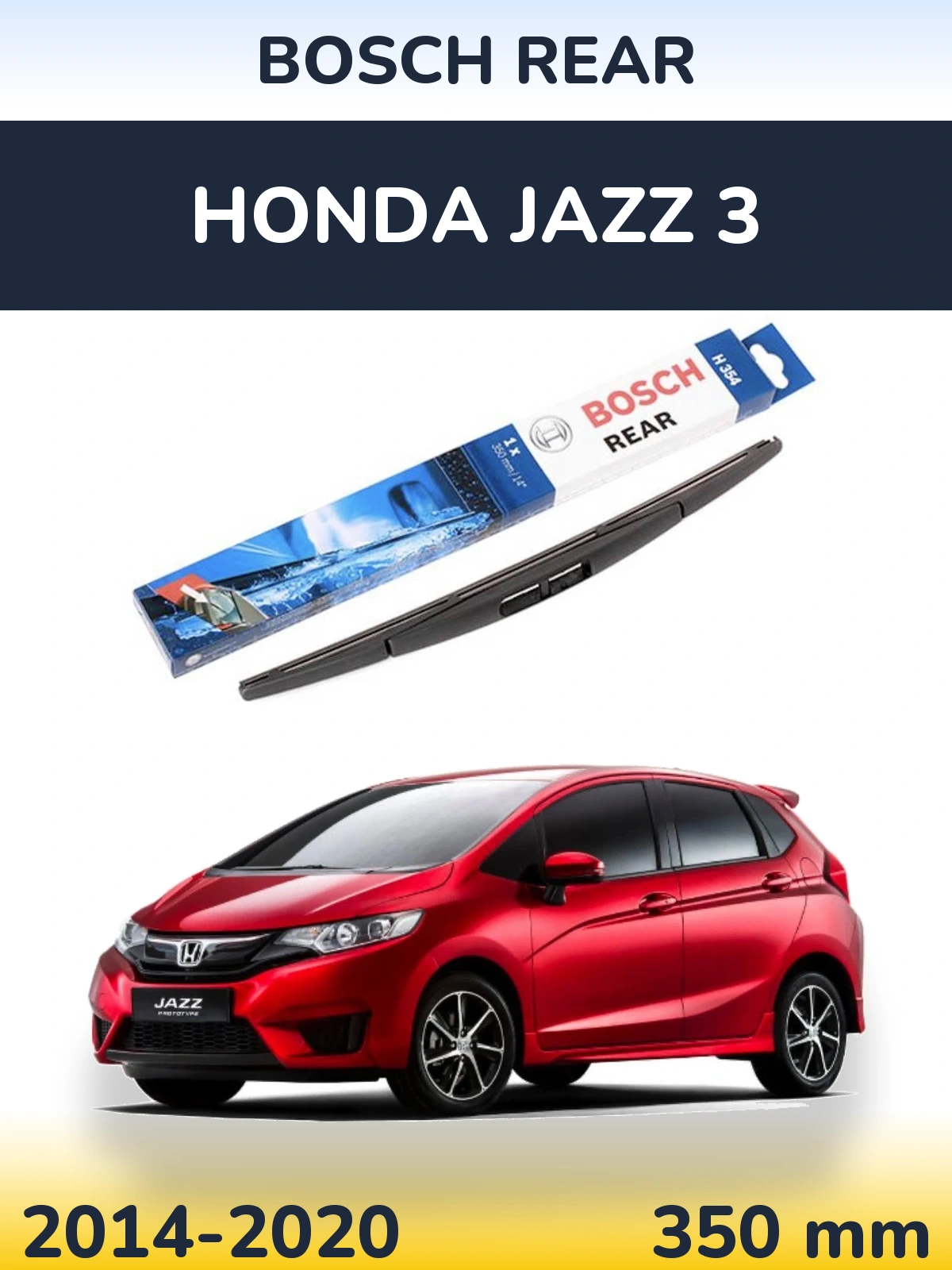Tylna wycieraczka BOSCH Rear 350 mm do Honda Jazz 3 2014-2020