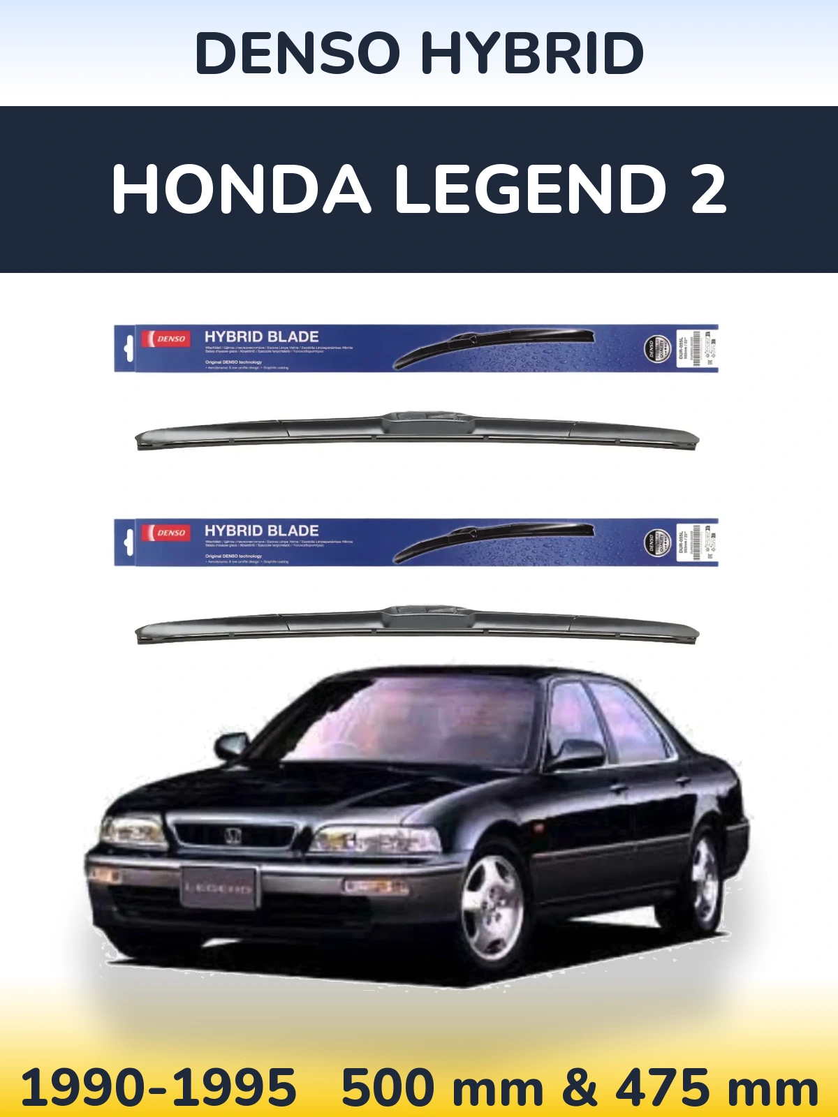 Комплект передних дворников Denso Hybrid 500 & 475 мм для Honda Legend 2 1990-1995